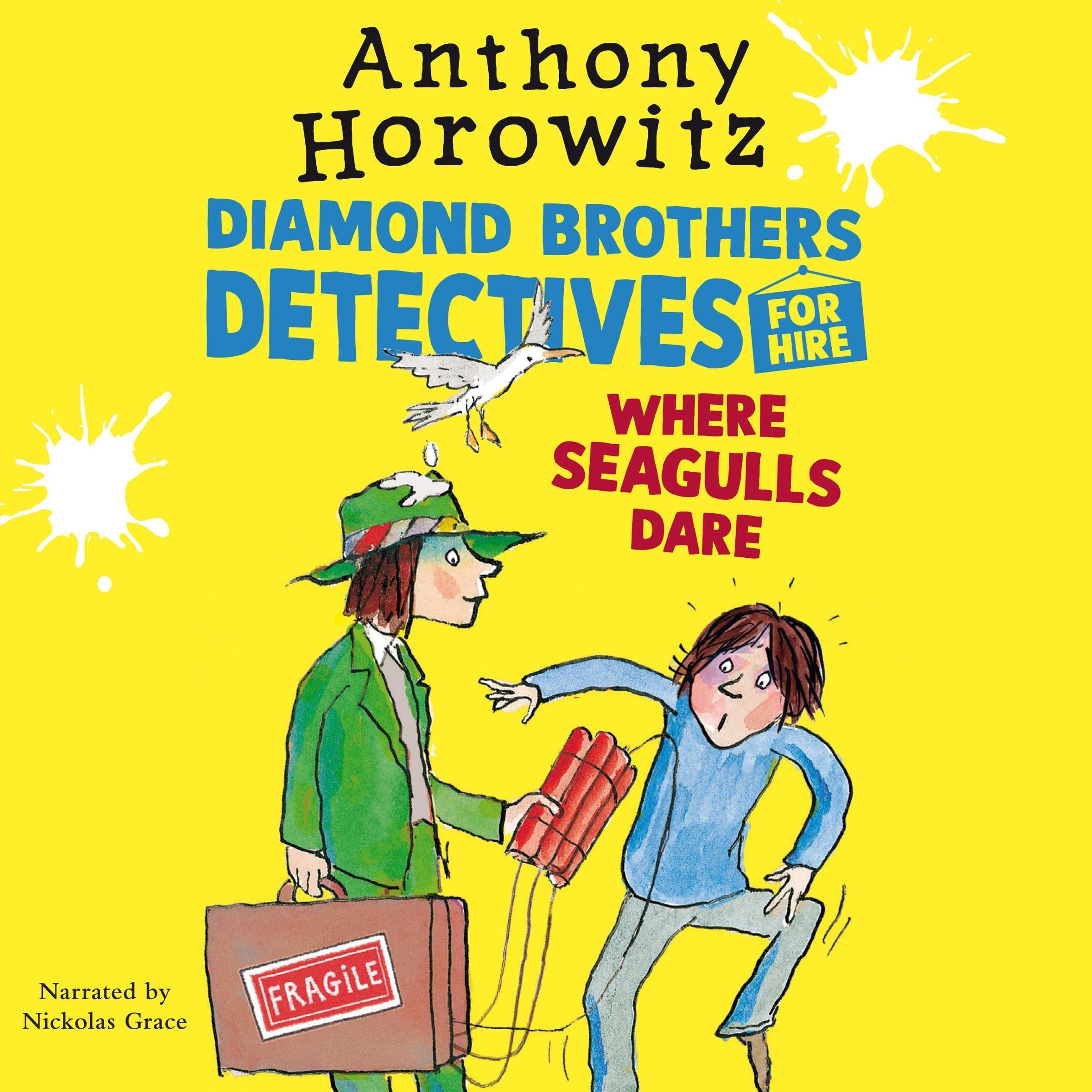 Cover art for Where Seagulls Dare: A Diamond Brothers Case