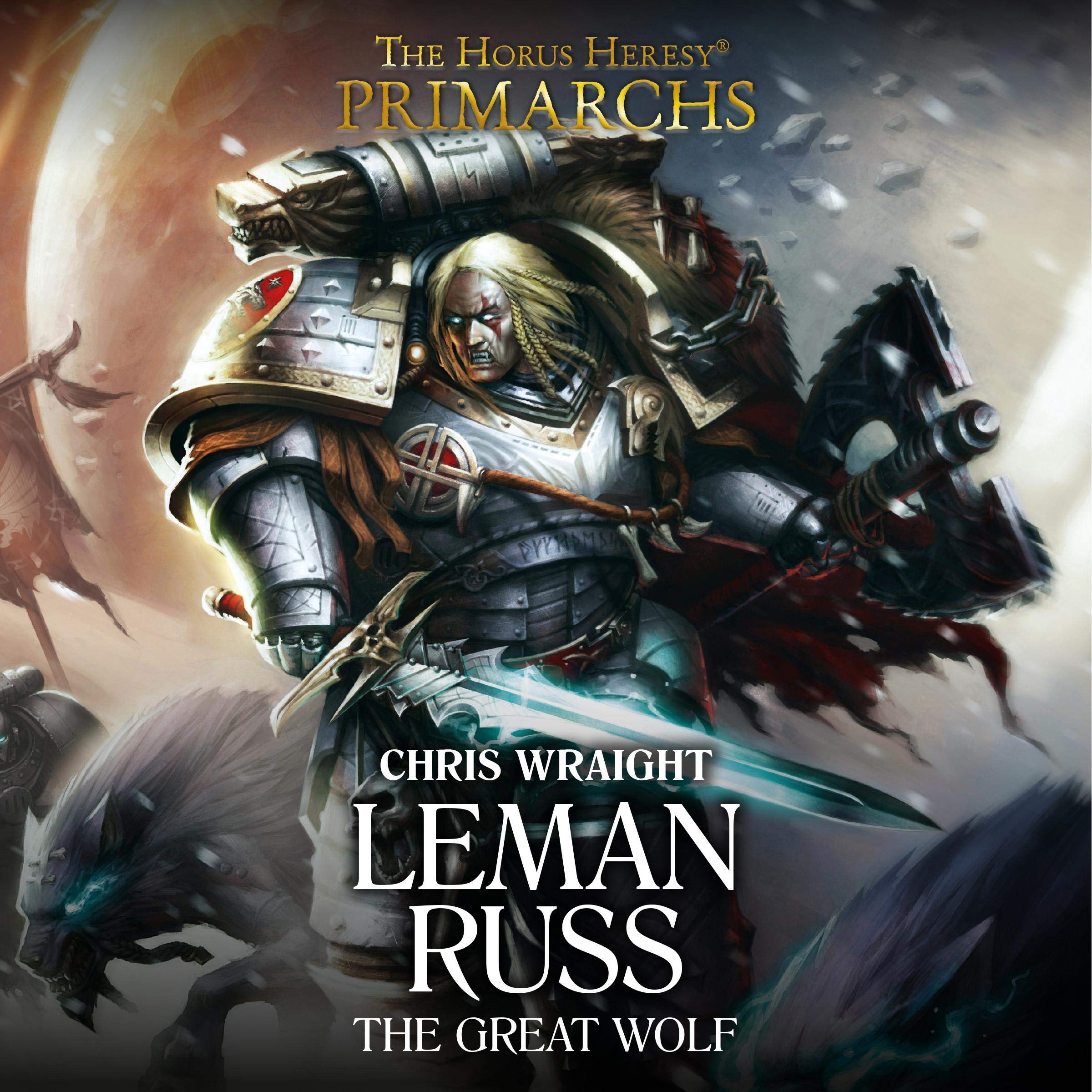 Leman Russ: The Great Wolf