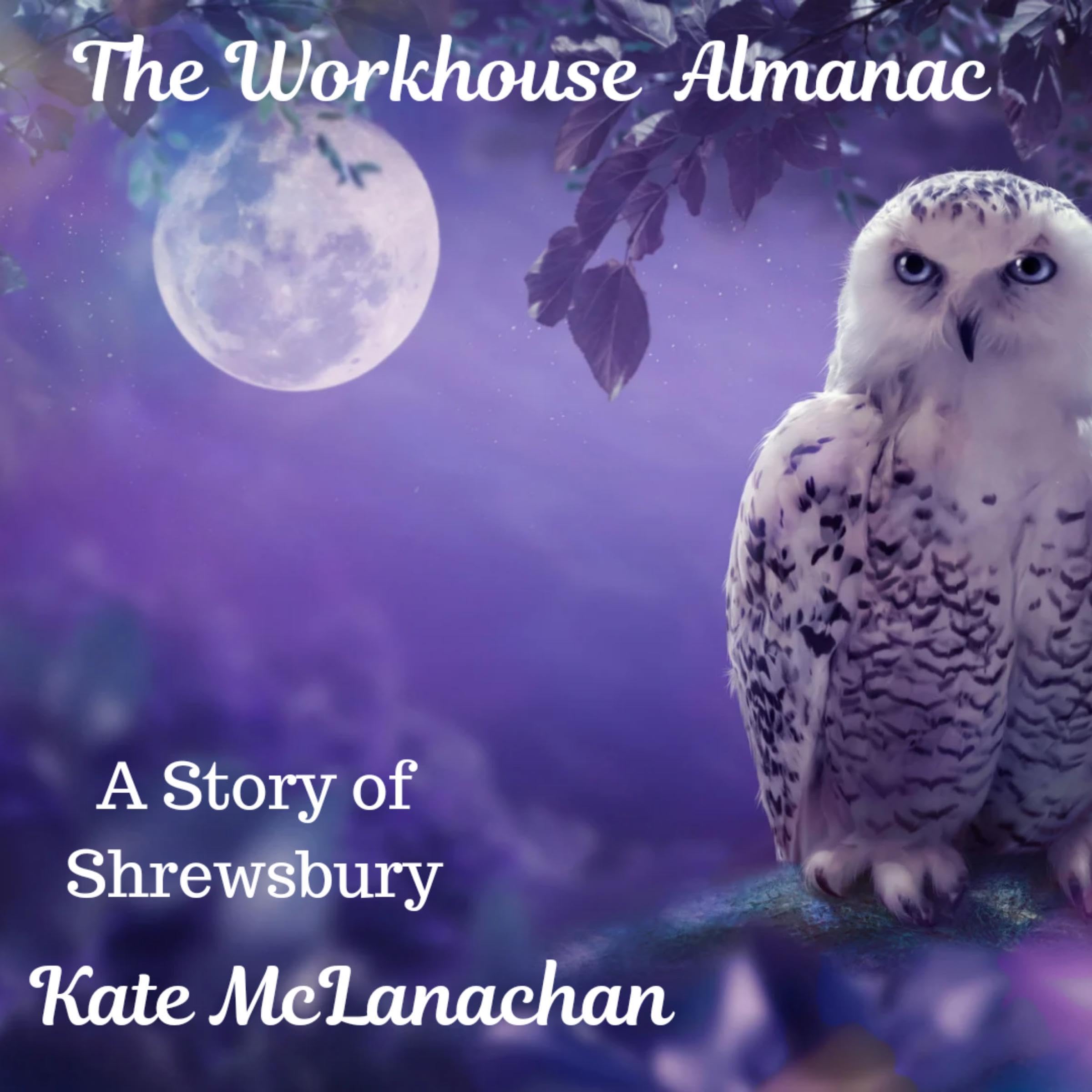 The Workhouse Almanac