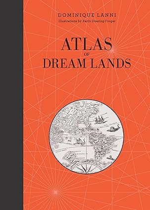 Atlas of Dream Lands (Atlas Series, 1)-Wow! eBook