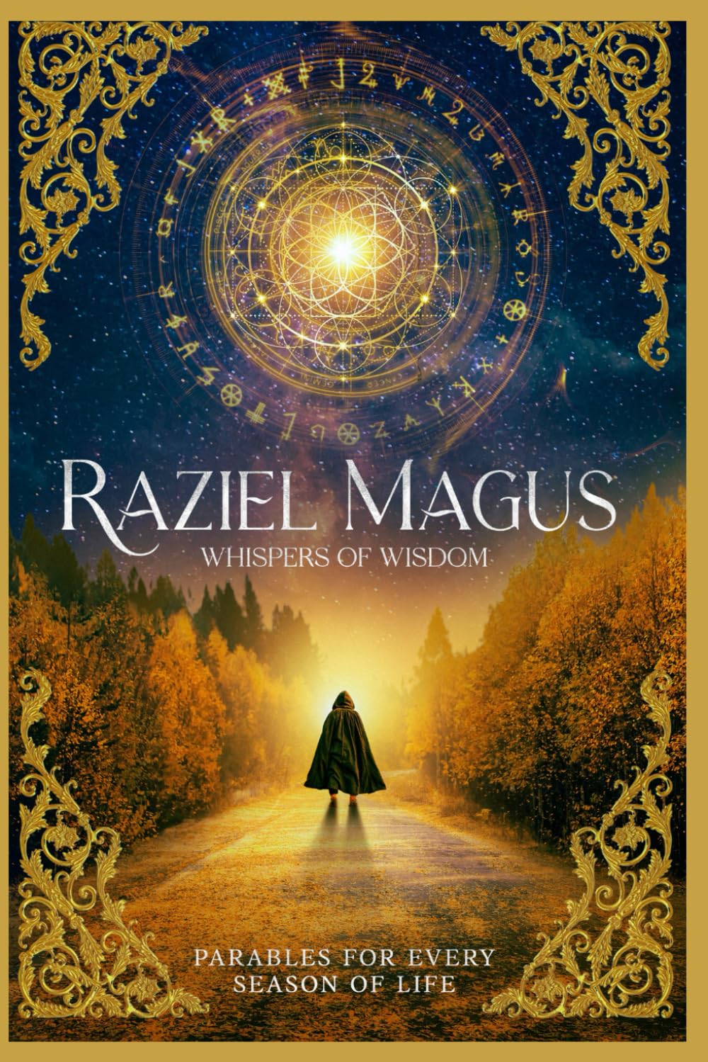 WHISPERS OF WISDOM: PARABLES FOR EVERY SEASON OF LIFE