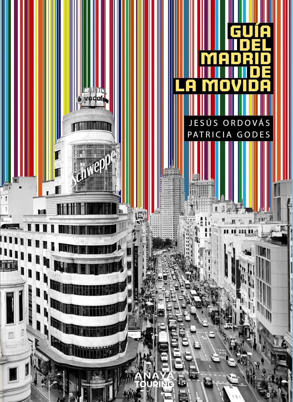 Guía del Madrid de la Movida (Guías Singulares)