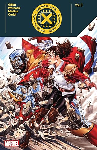 Immortal X-Men by Kieron Gillen Vol. 3 (Immortal X-Men (2022-2023))