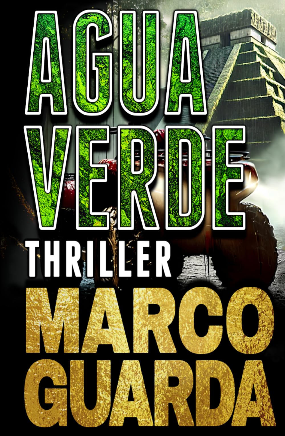 AGUAVERDE: Ein Mike Trenton Archäologie-Thriller (CENOTE)