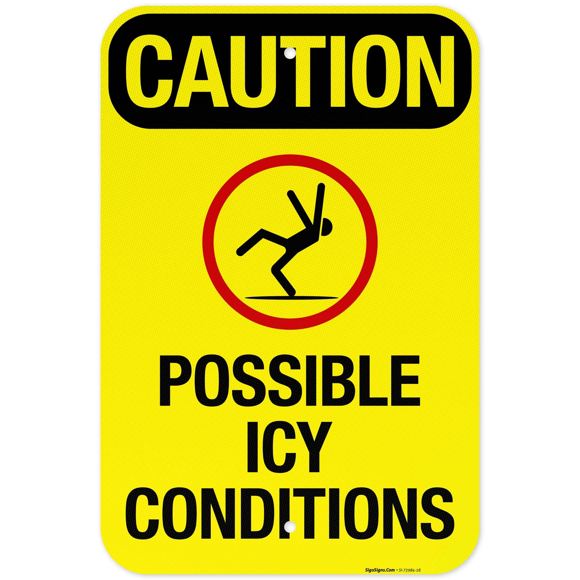 Caution Possible Icy Conditions Sign, (SI-73984) 12x18 Inches, 3M EGP Reflective .063 Aluminum, Fade Resistant, Made in USA