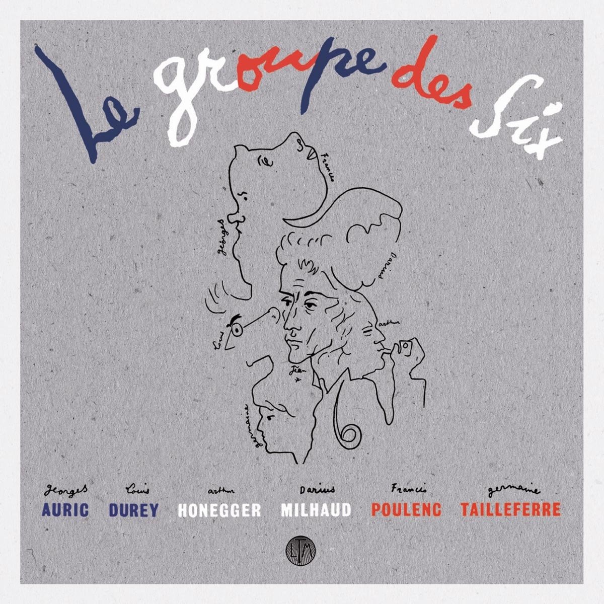 Les Six: Selected Works 1915-1945