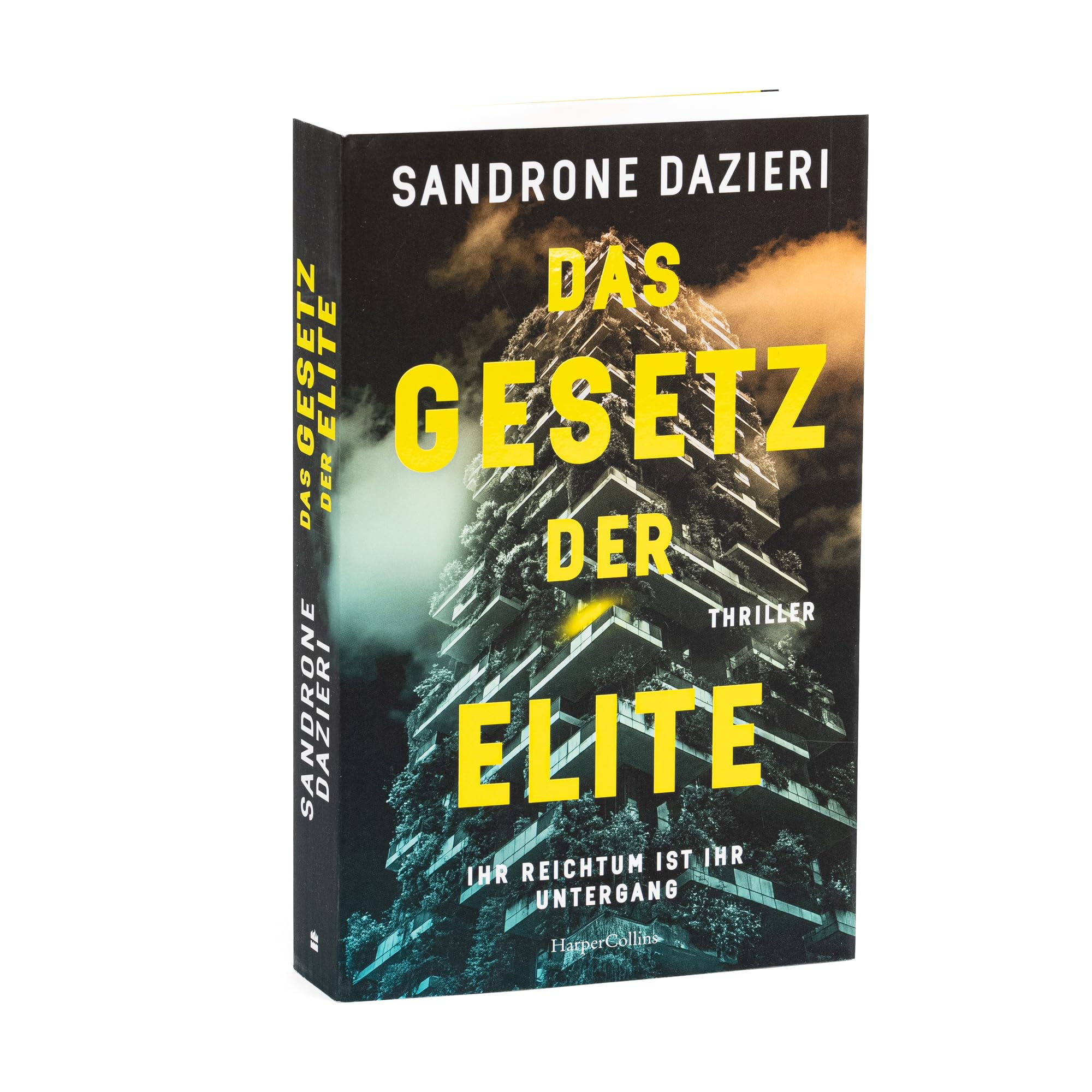 Das Gesetz der Elite: Ihr Reichtum ist ihr Untergang | Thriller | Auftakt einer neuen Reihe von Italiens Erfolgsautor | Hochaktuelle Themen | Intelligente, packende Plots