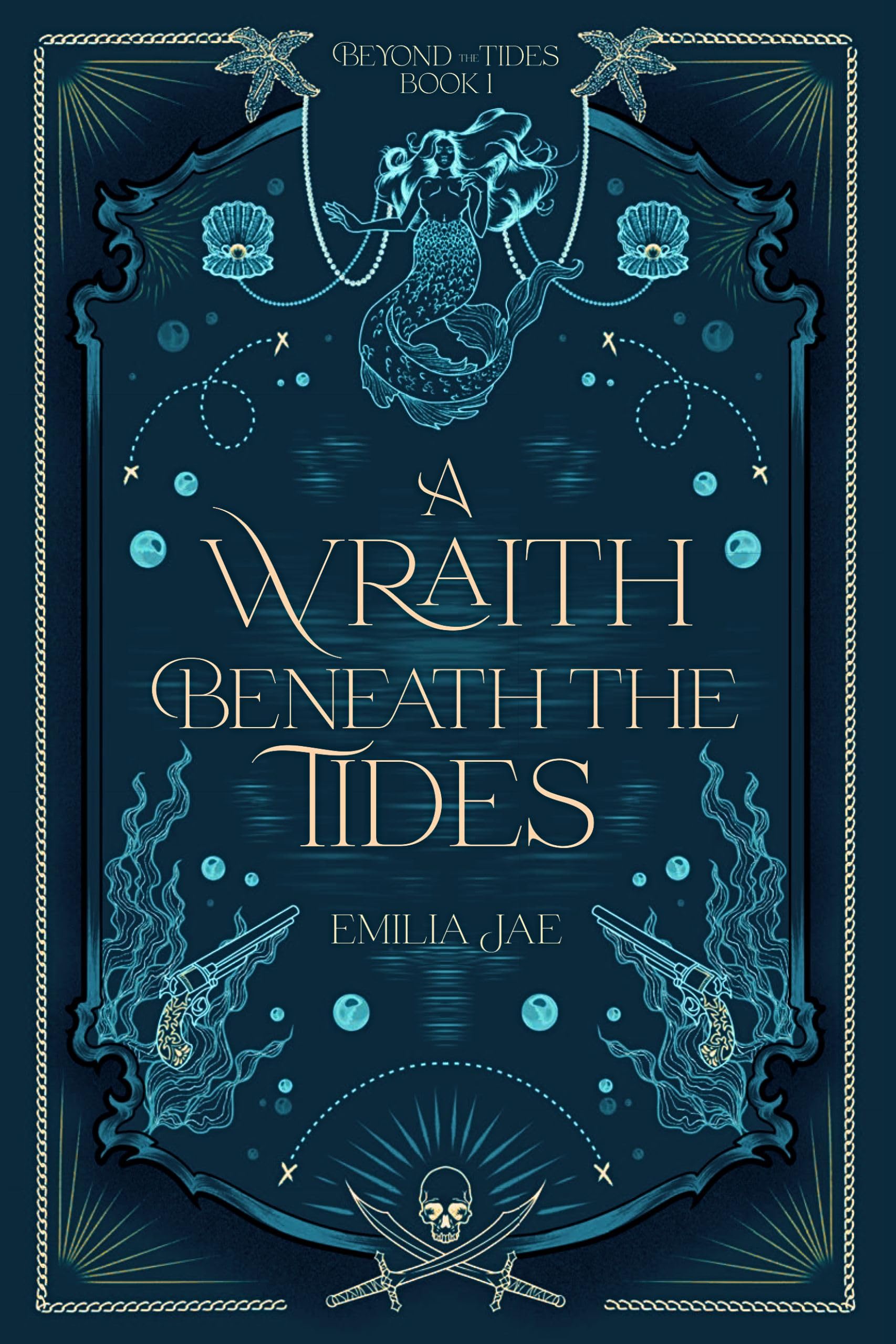 A Wraith Beneath the Tides (Beyond the Tides Book 1)