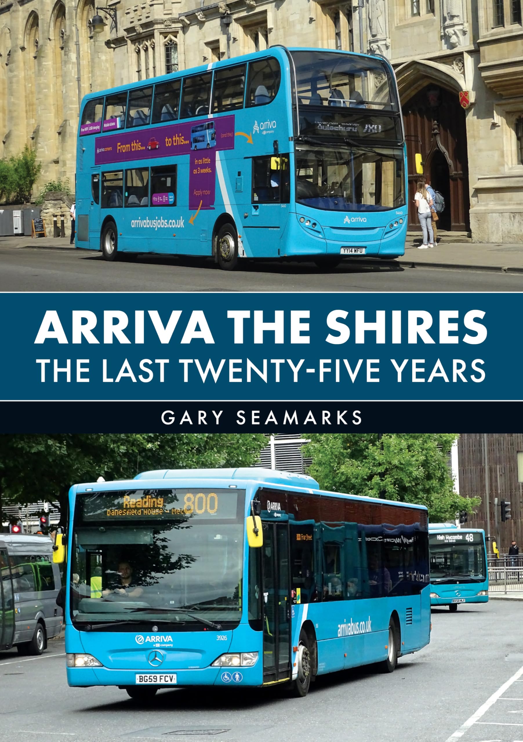 Arriva The Shires: The Last Twenty-Five Years