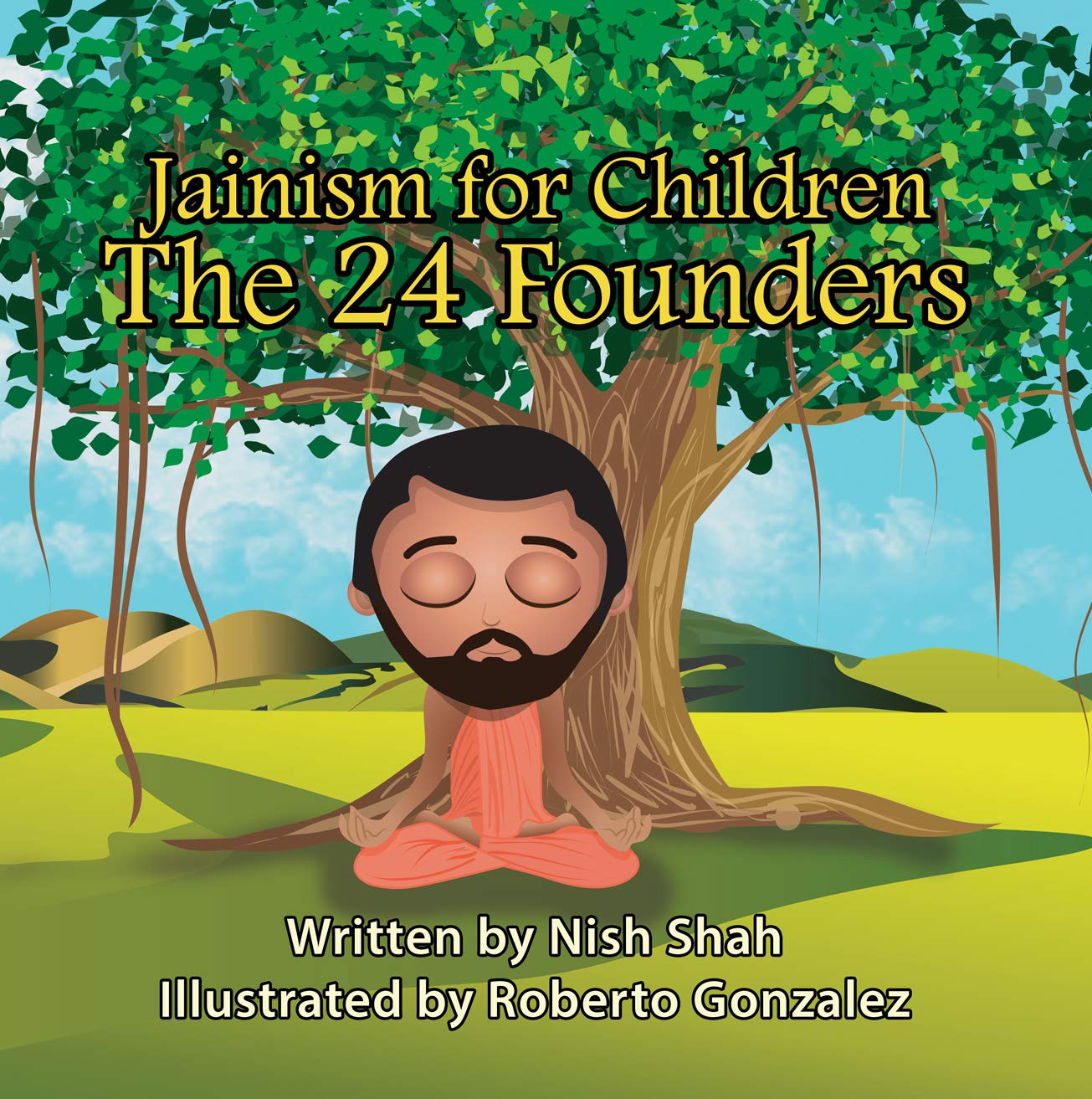 Jainism For Children: The 24 Founders