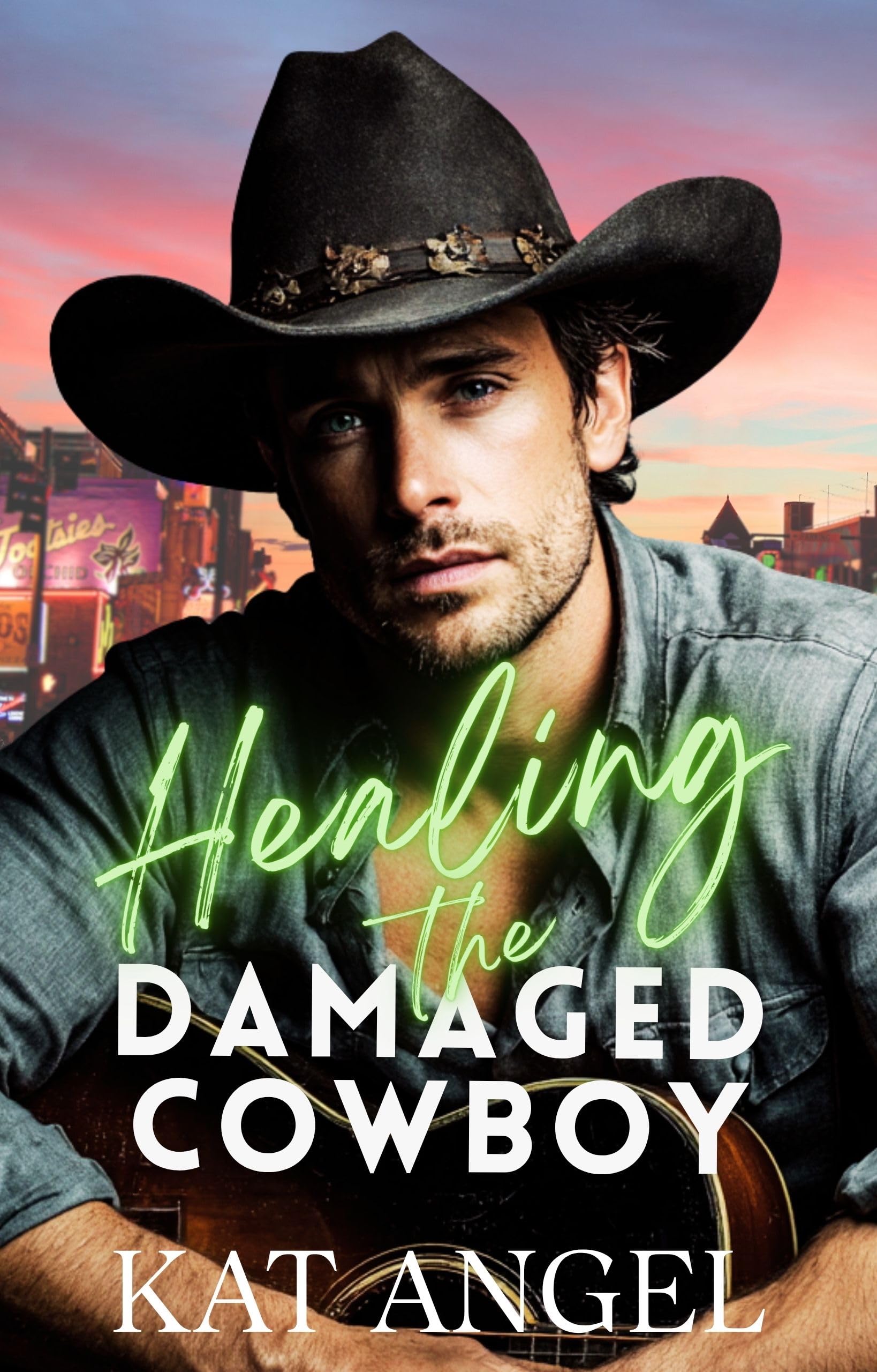 Healing The Damaged Cowboy (The Nashville Hearts Series)