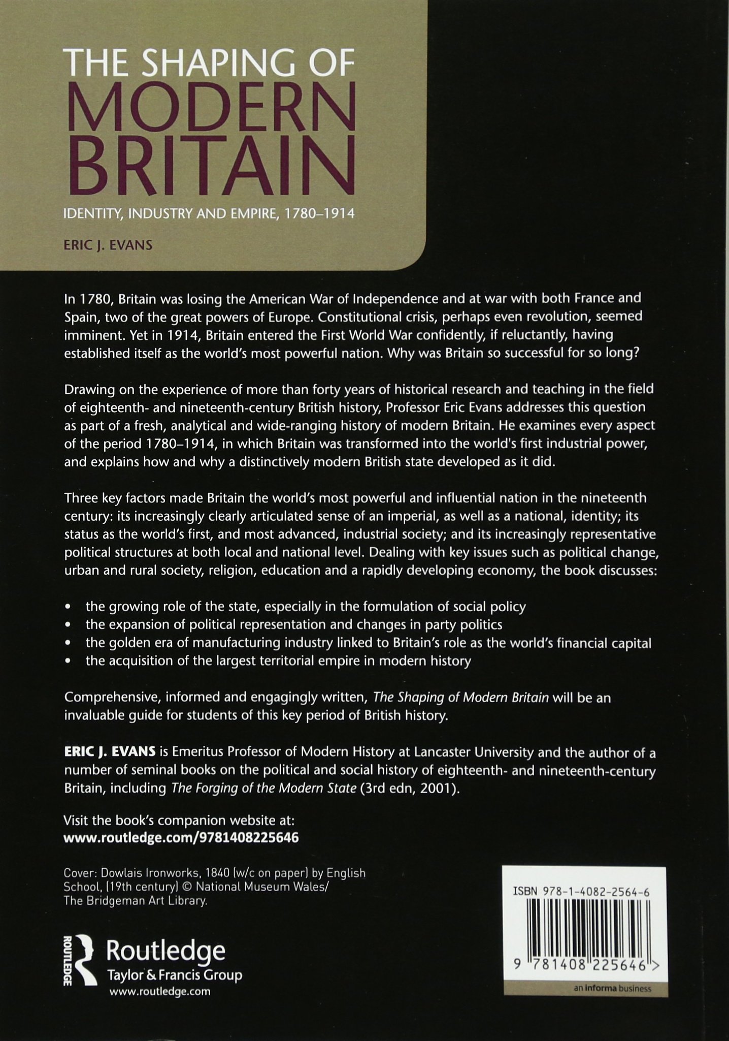 The Shaping of Modern Britain: Identity, Industry and Empire 1780 - 1914