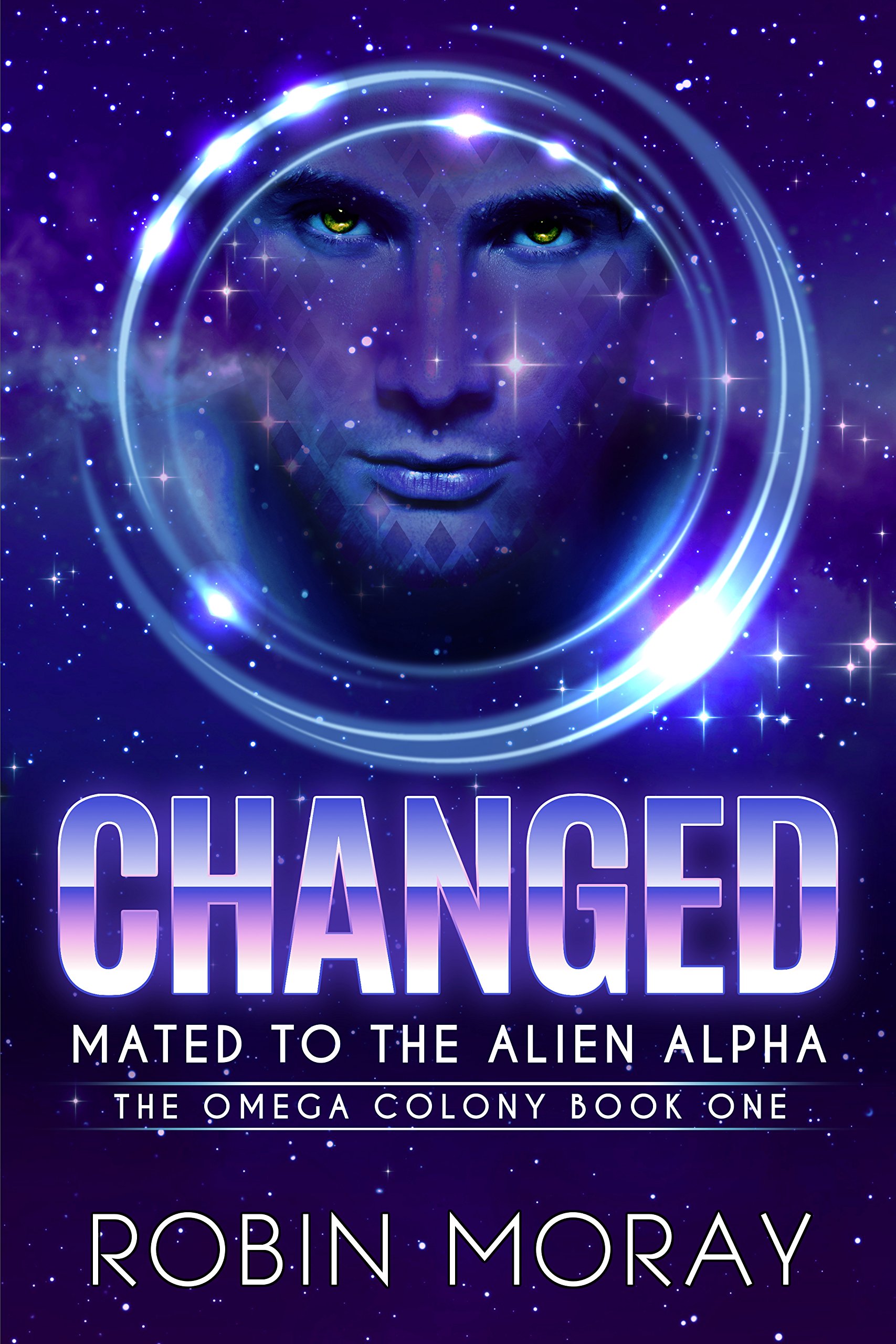 Changed: Mated to the Alien Alpha (The Omega Colony Book 1)