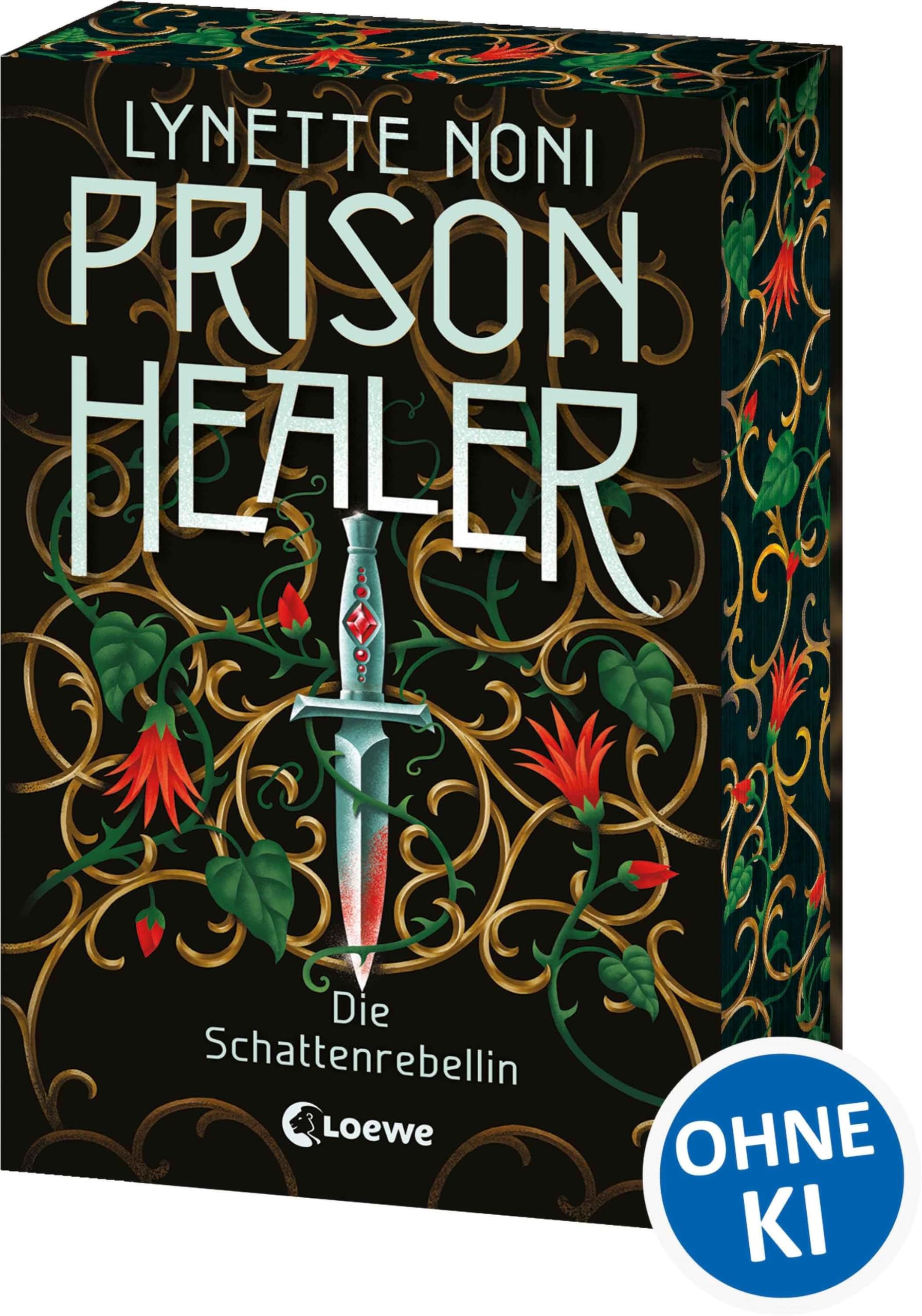 Prison Healer (Band 2) - Die Schattenrebellin: Intrigen, Lügen und Geheimnisse erwarten dich! - Stehst du auf der richtigen Seite? - Jetzt als Klappenbroschur mit Farbschnitt in der 1. Auflage