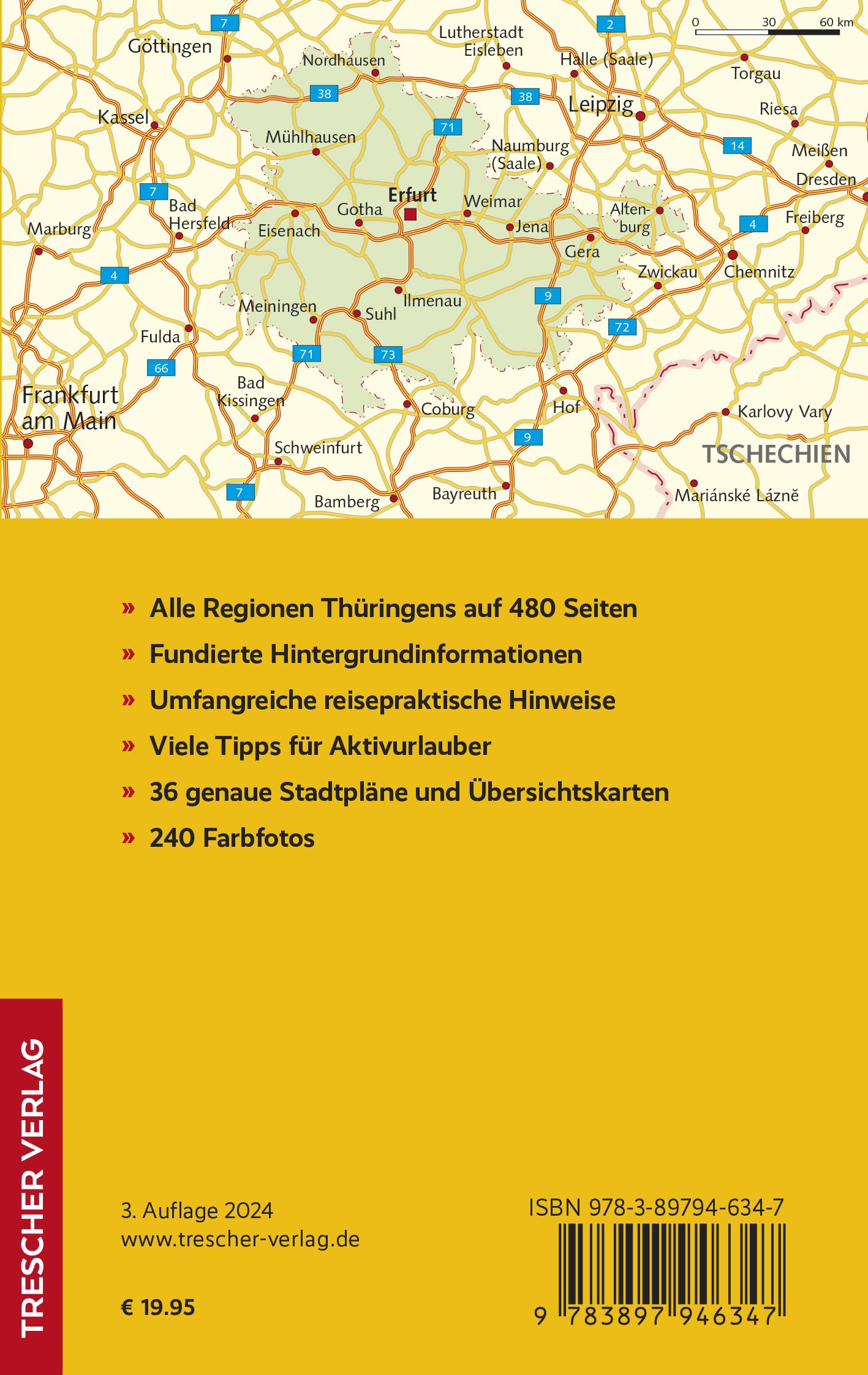 TRESCHER Reiseführer Thüringen: Erfurt, Weimar, Jena, Gotha, Eichsfeld, Thüringer Wald, Werratal, Vogtland und Saaletal