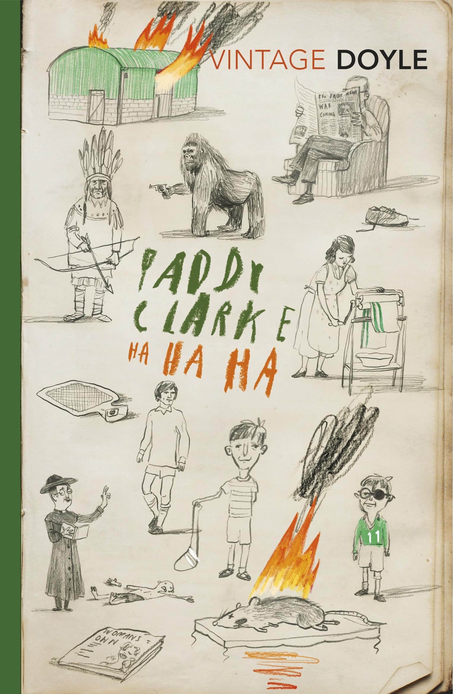 Paddy Clarke Ha Ha Ha: The Booker Prize-winning, bestselling novel (Irish Classics)