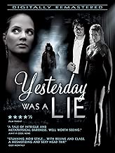 Yesterday Was A Lie