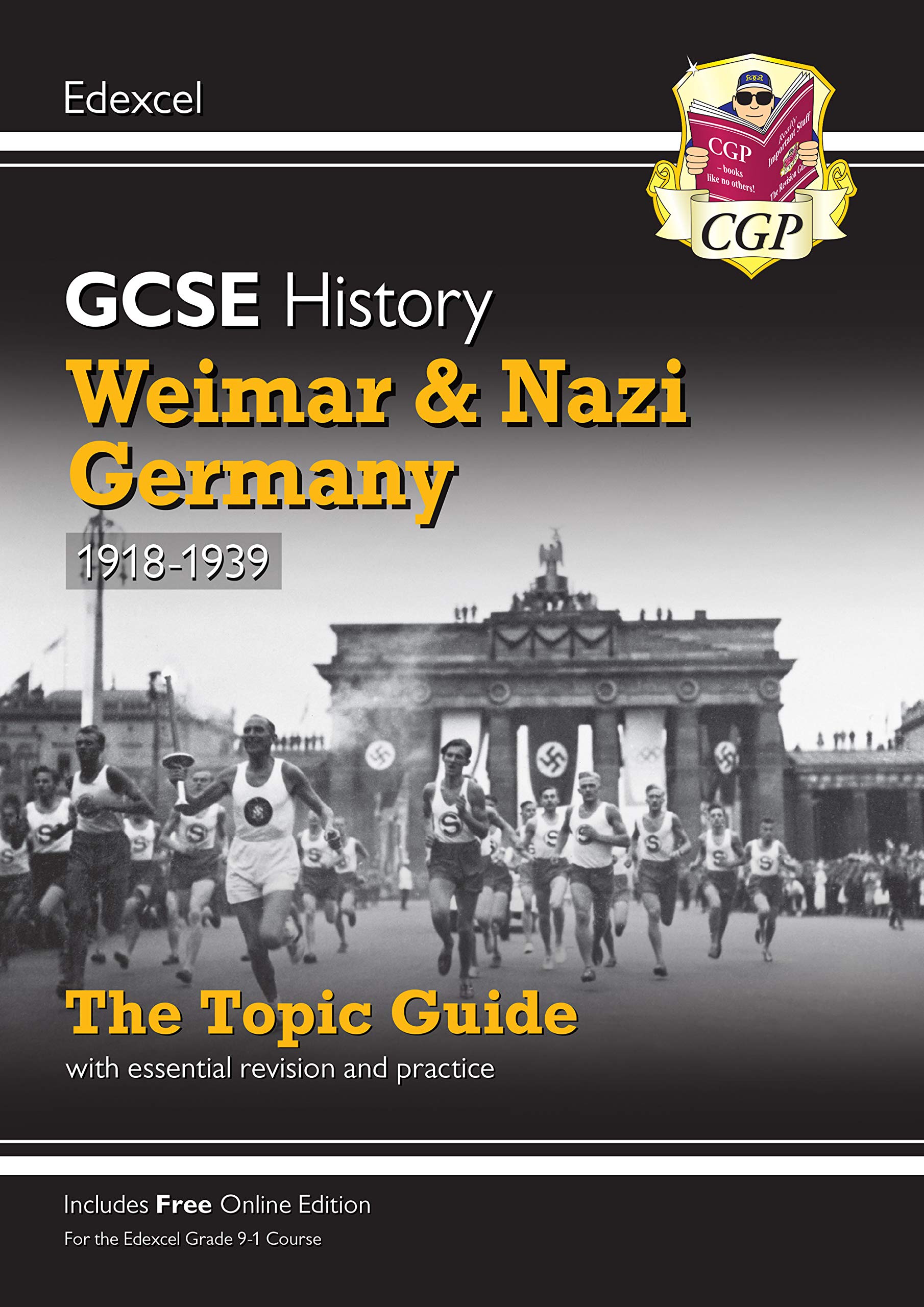 GCSE History Edexcel Topic Guide Weimar and Nazi Germany, 19181939