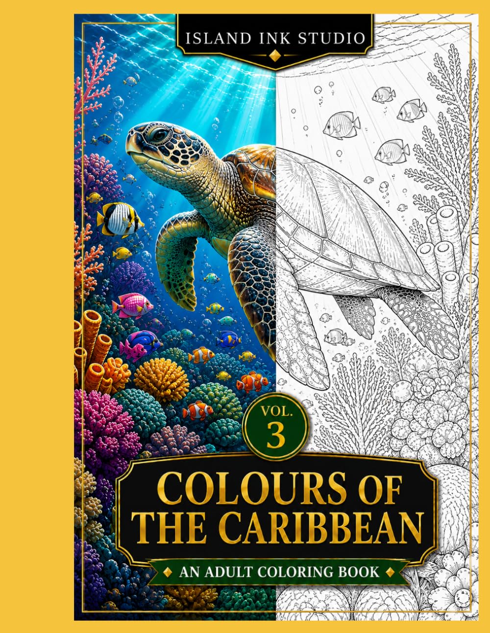 Island Ink Studio: Colours of the Caribbean Volume 3