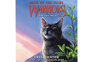 The Sun Trail: Explore the Dawn of the Clans in Warriors' First Adventure