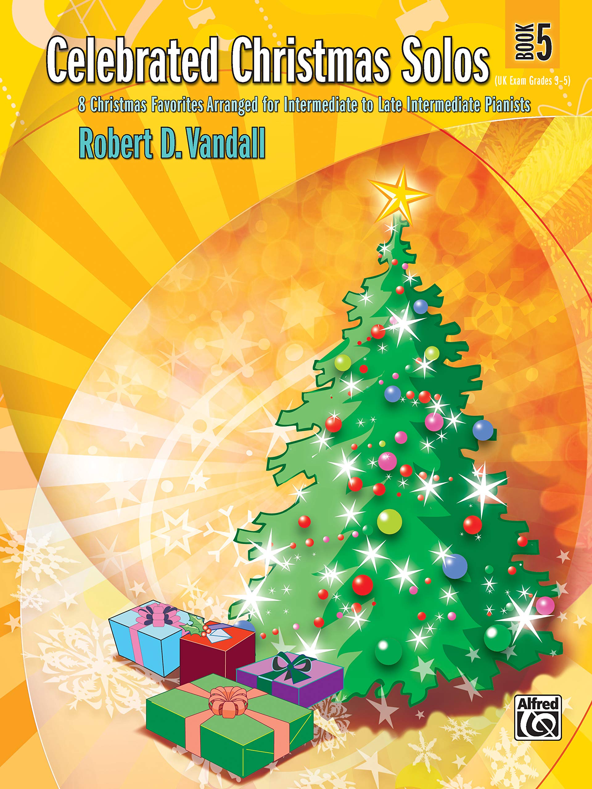 Celebrated Christmas Solos Book 5: 8 Christmas Favorites Arranged for Intermediate to Late Intermediate Pianists (Celebrated, Bk 5)