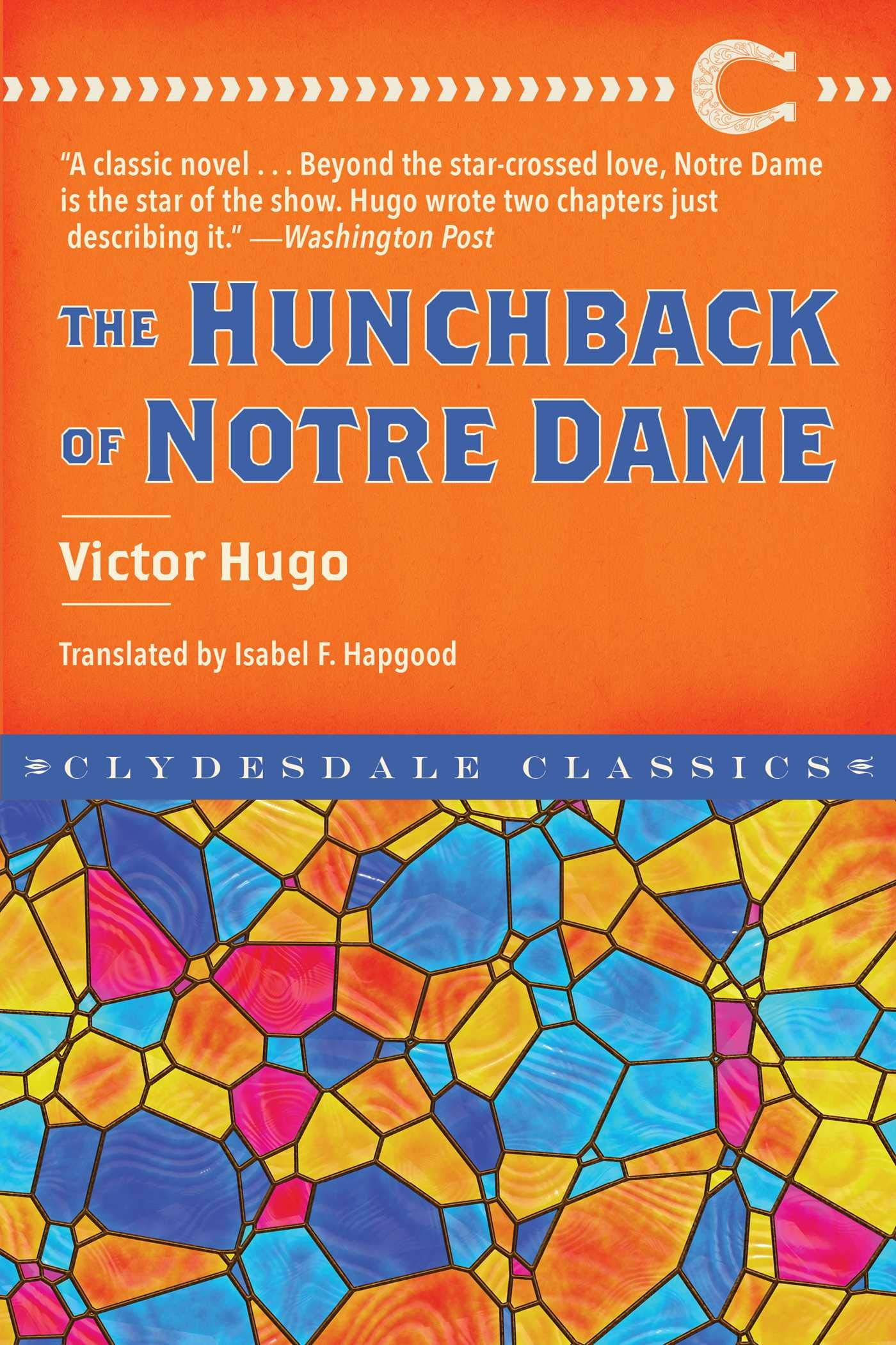 The Hunchback of Notre Dame (Clydesdale Classics)