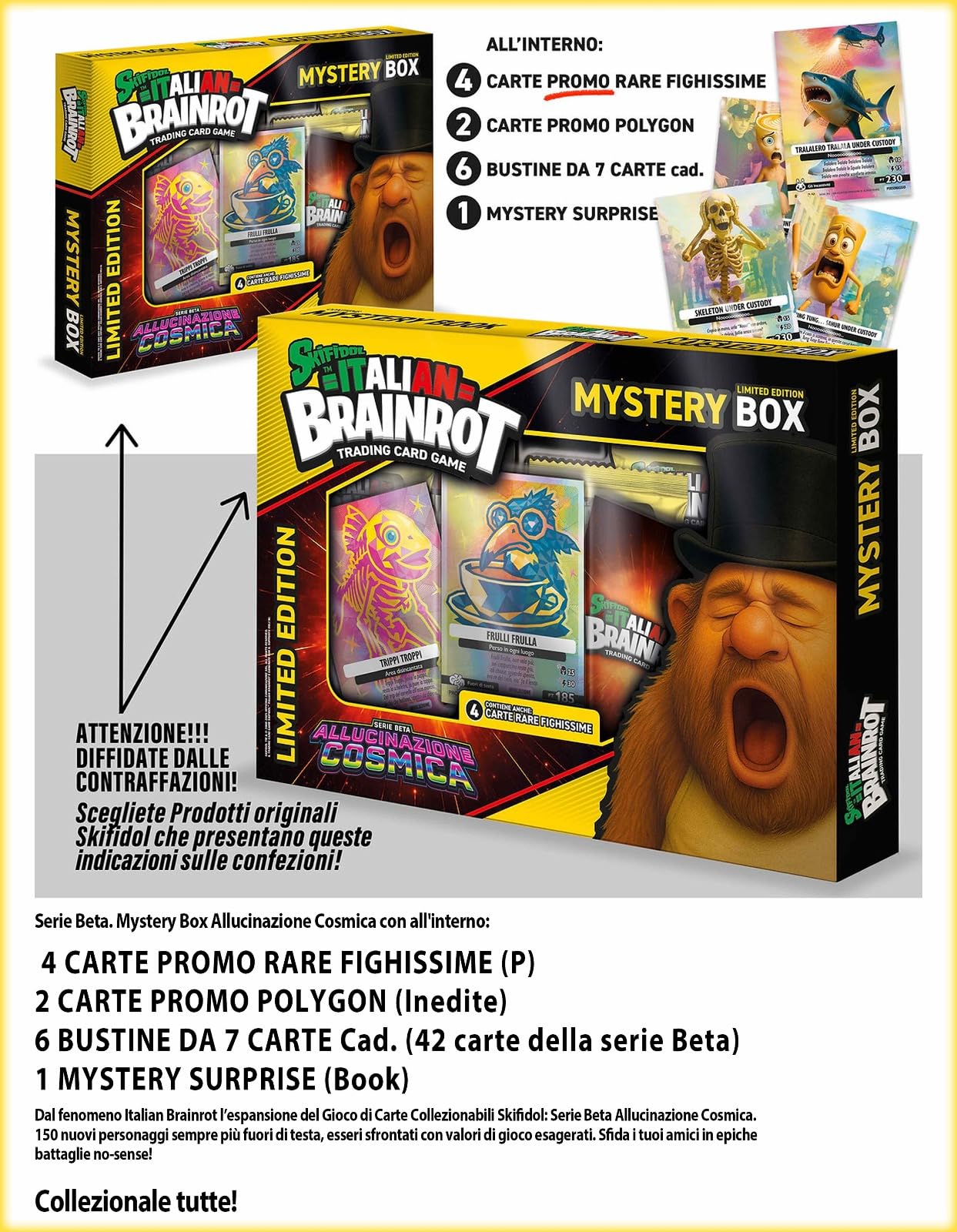 Generico Skifidol Italian Brainrot Mystery Box Allucinazione Cosmica, Edizione Limitata, 4 Carte Promo Rare, 2 Polygon, 6 Bustine da 7 Carte - 42 figurine
