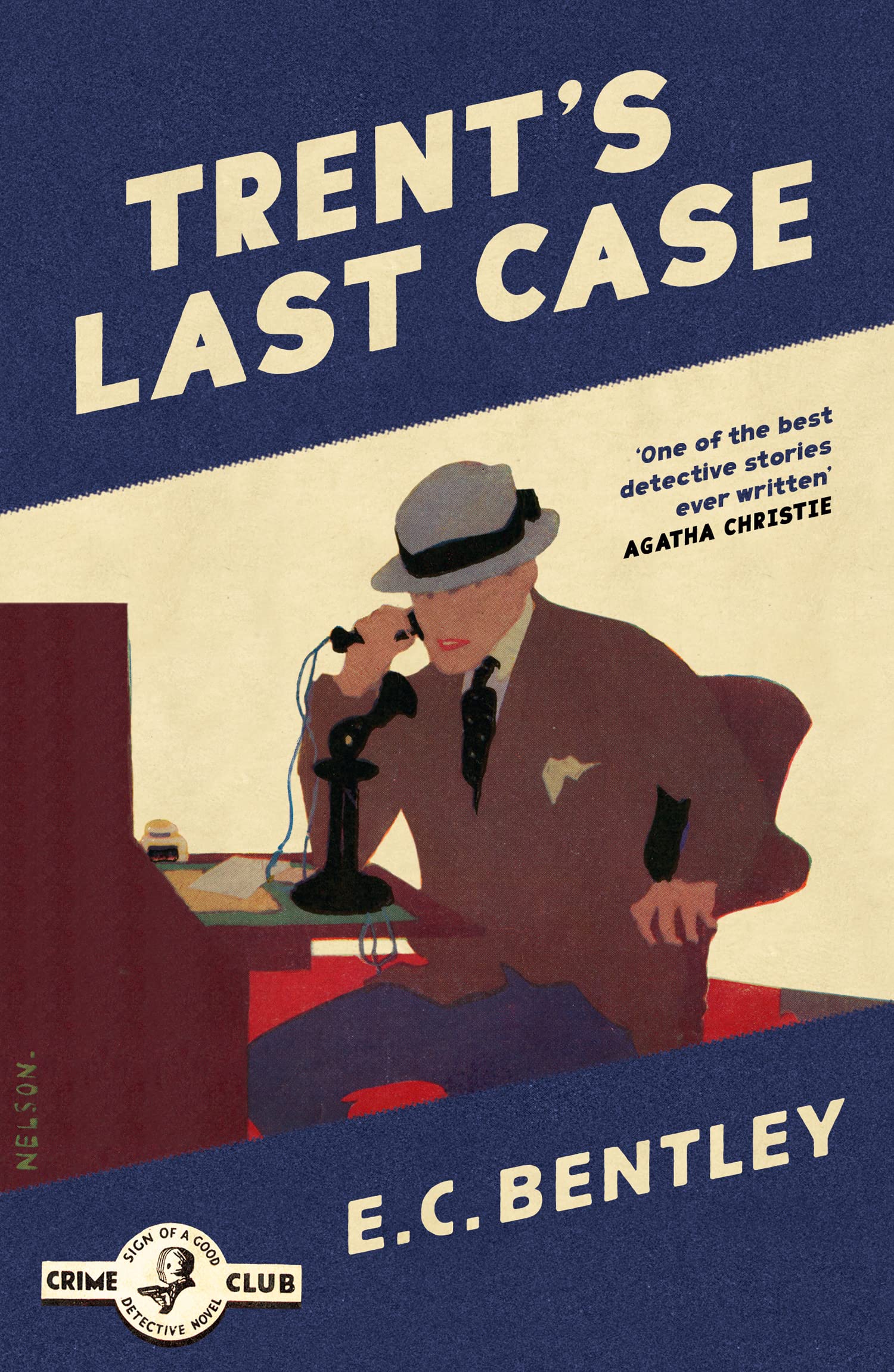 Trent’s Last Case: A Gripping British Murder Mystery and Detective Thriller: Book 1 (Philip Trent)