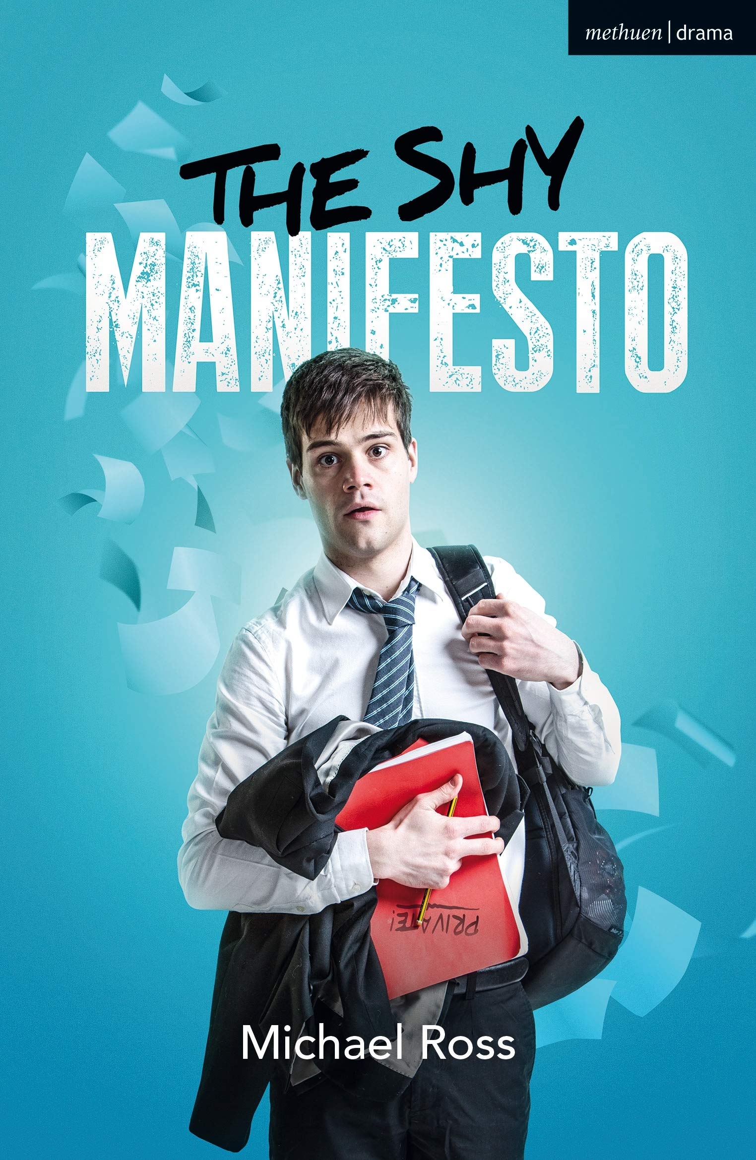 Shy Manifesto, The: A Monologue Play (Modern Plays) - Ross, Michael