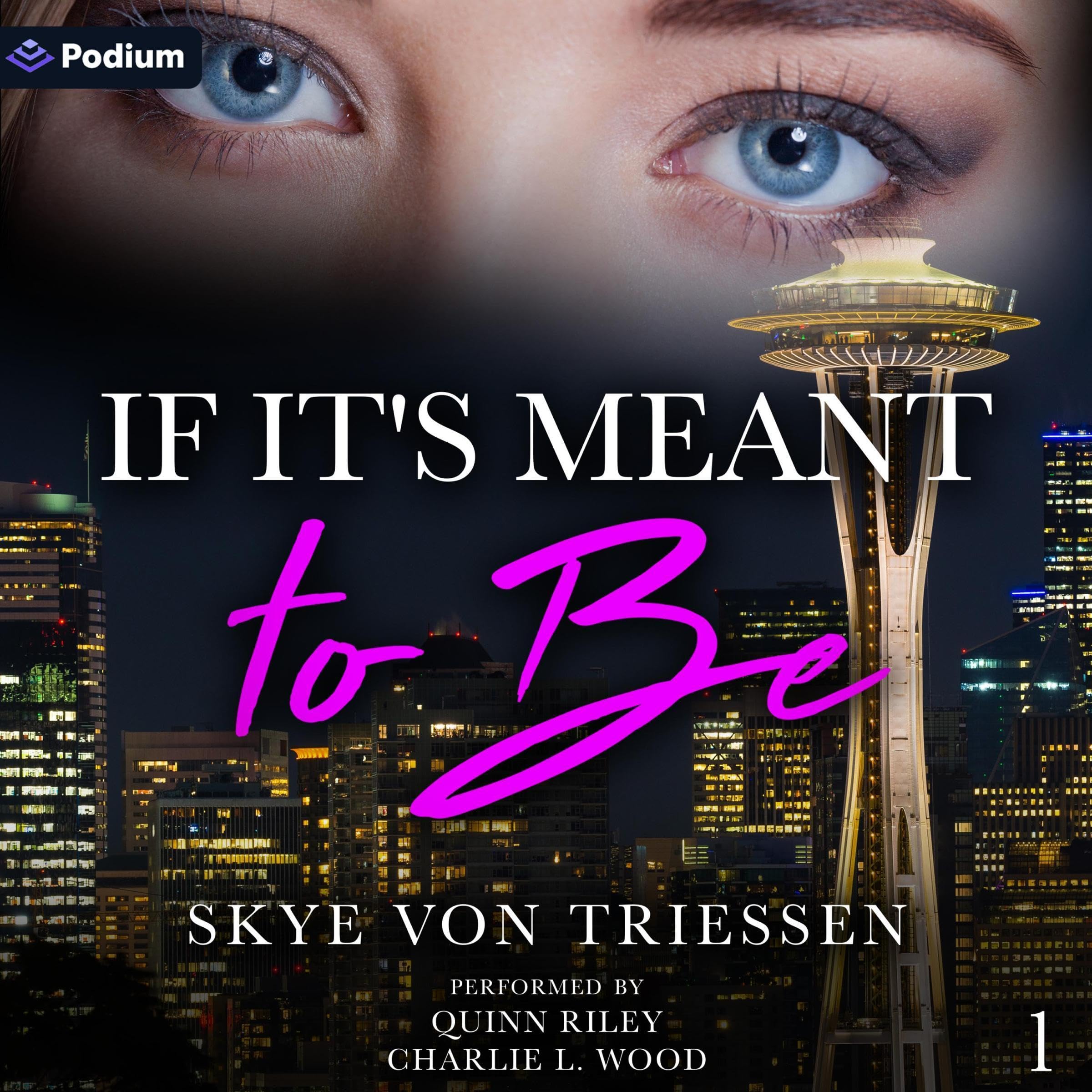 Cover art for If It's Meant to Be: Meant to Be, Book 1