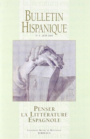 Penser la litterature espagnole