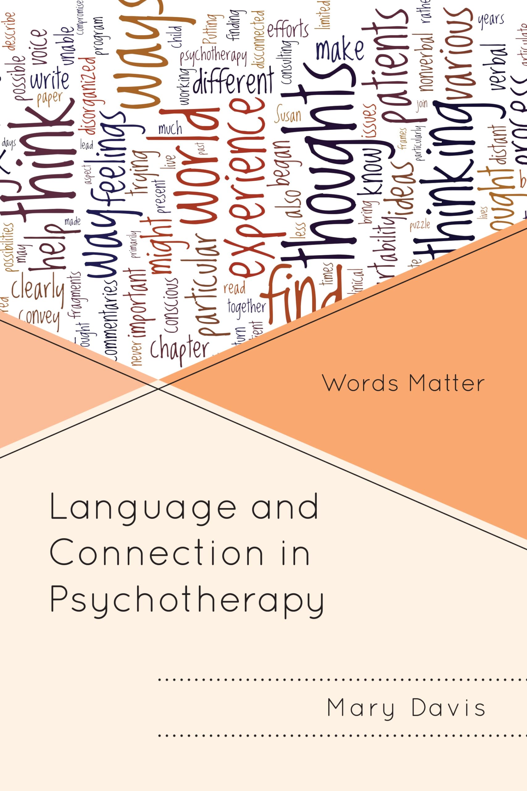 Buy Language and Connection in Psychotherapy: Words Matter — BookShops.in