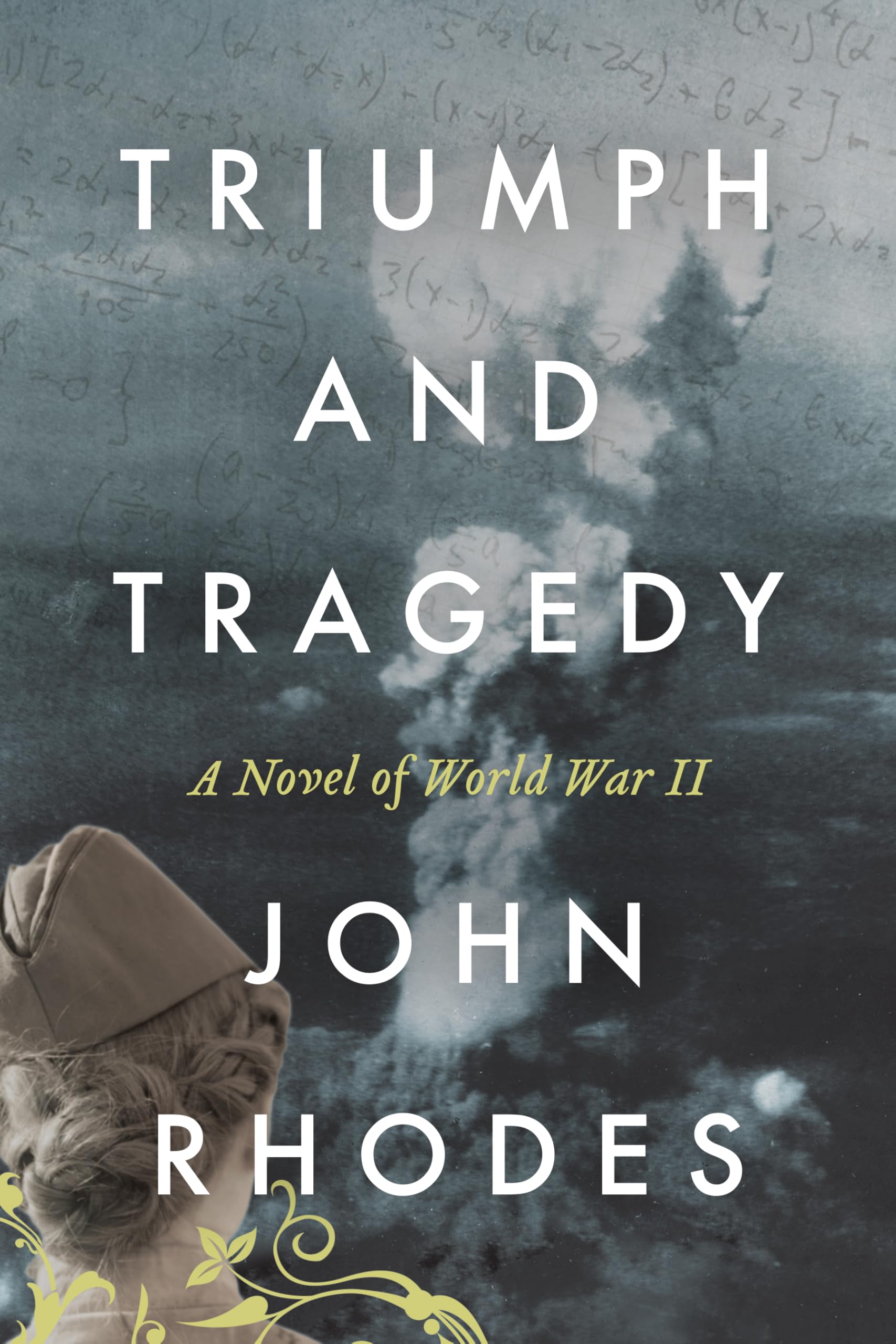 Triumph and Tragedy: A Novel of World War II (Breaking Point Series Book 6)