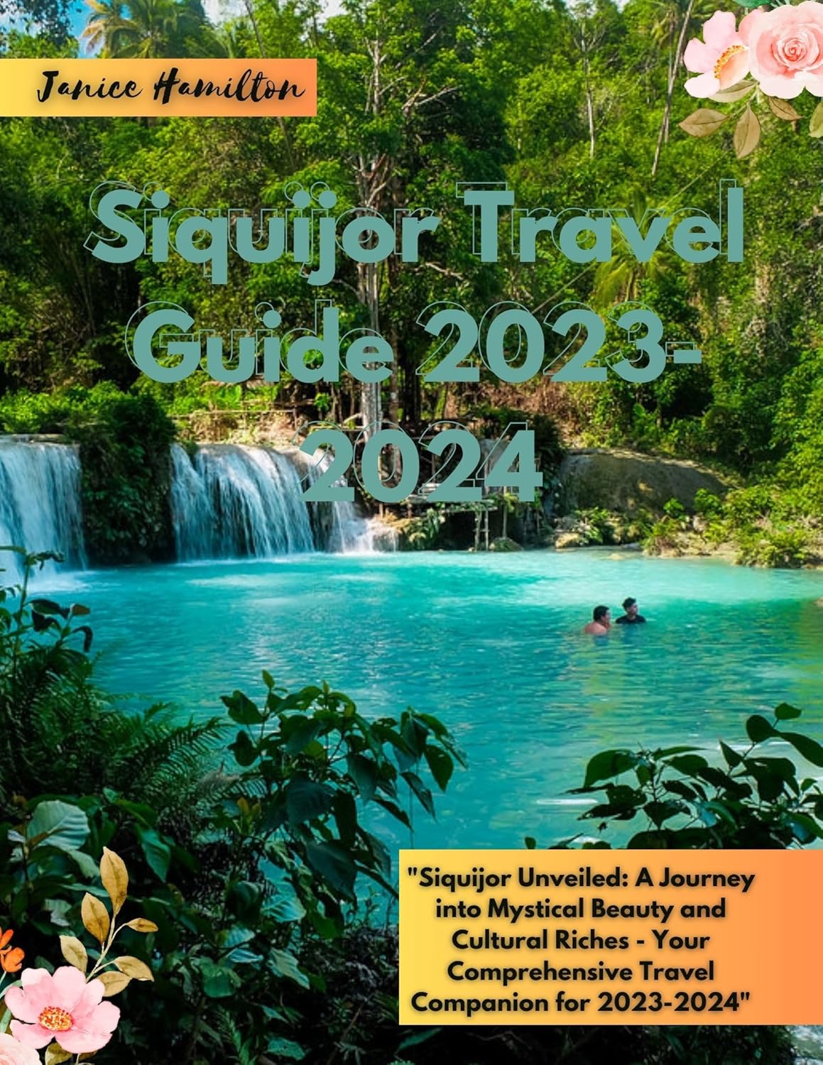 Siquijor Travel Guide 2023-2024: Siquijor Travel Guide 2023-2024: