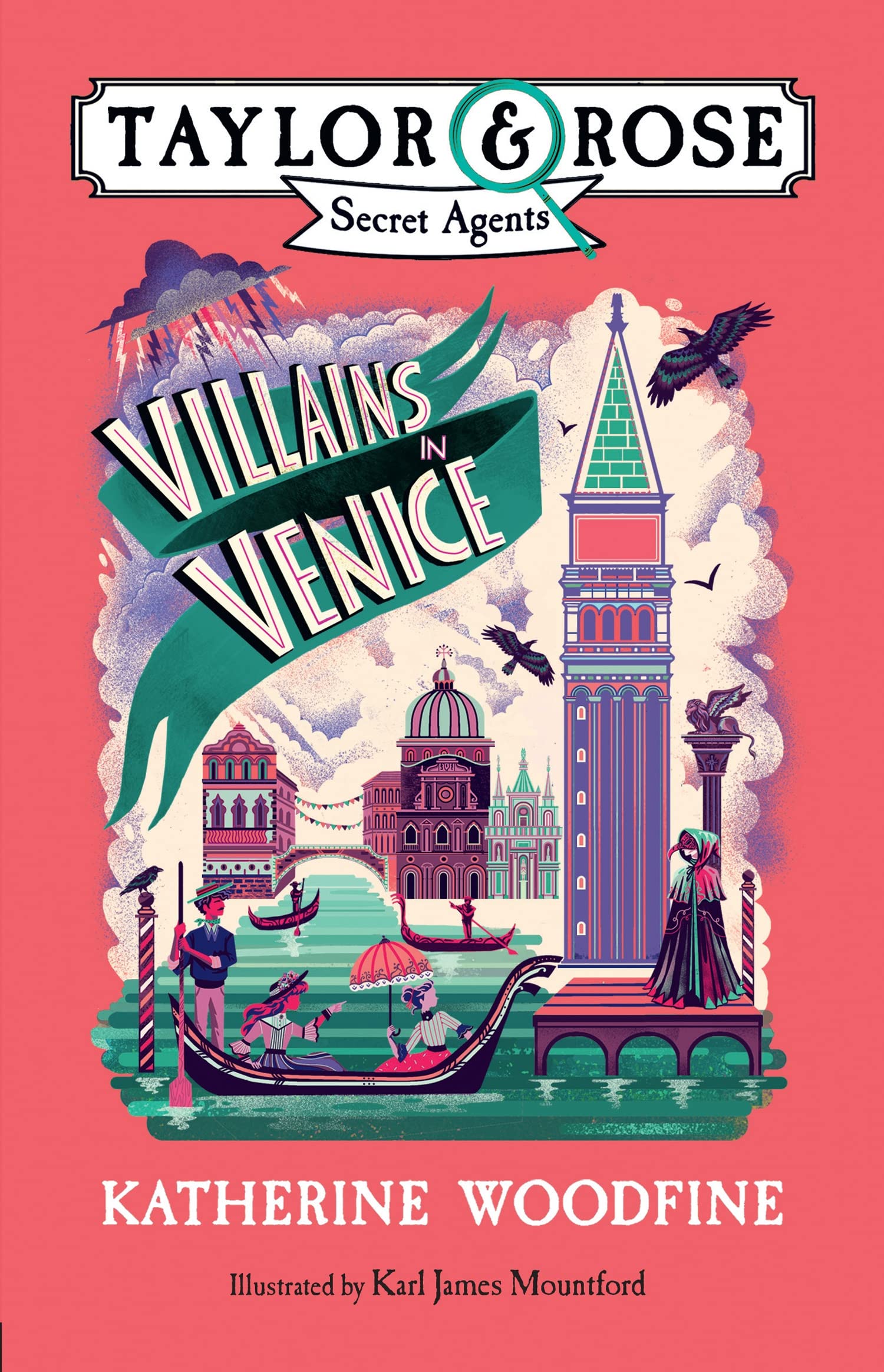 Villains in Venice: A children's mystery adventure (Taylor and Rose Secret Agents) (Book 3)