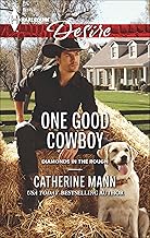 One Good Cowboy (Diamonds in the Rough Book 1)