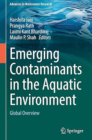 Emerging Contaminants in the Aquatic Environment: Global Overview-电子书百科大全
