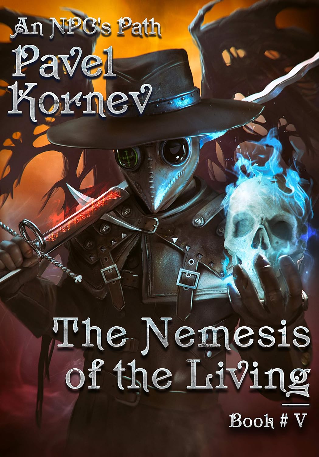The Nemesis of the Living (An NPC's Path Book #5): LitRPG Series