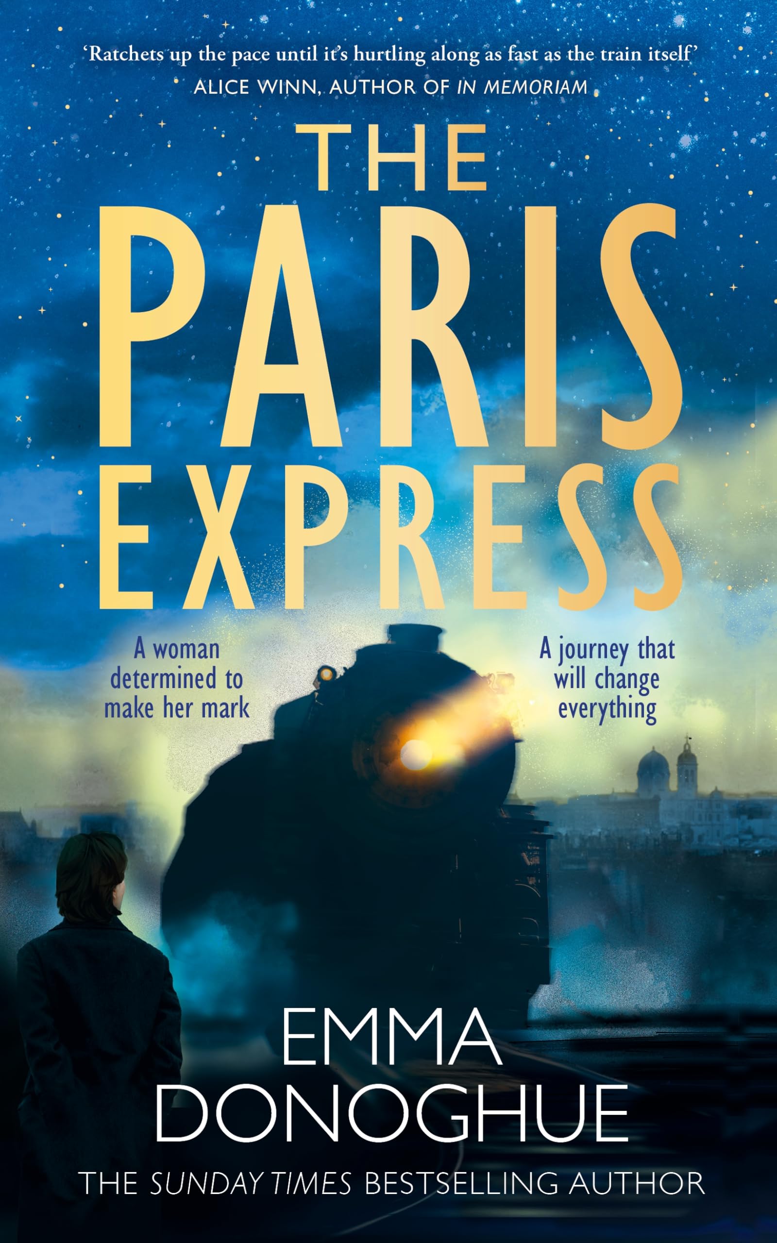 Paris Express by Emma Donoghue (Hardback Book)