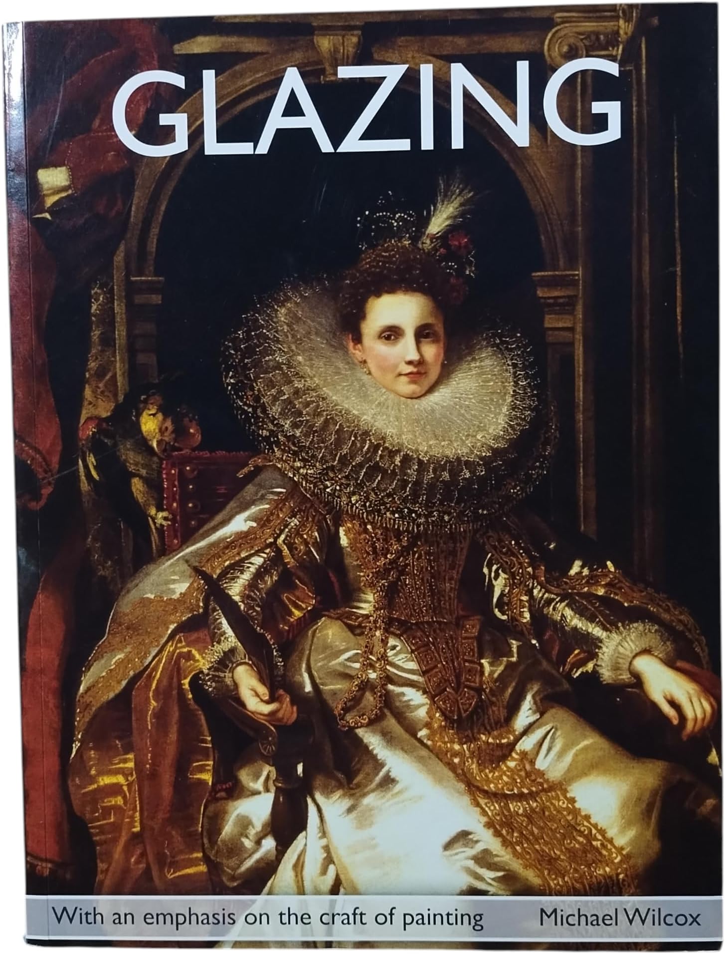Glazing with an emphasis on the craft of painting