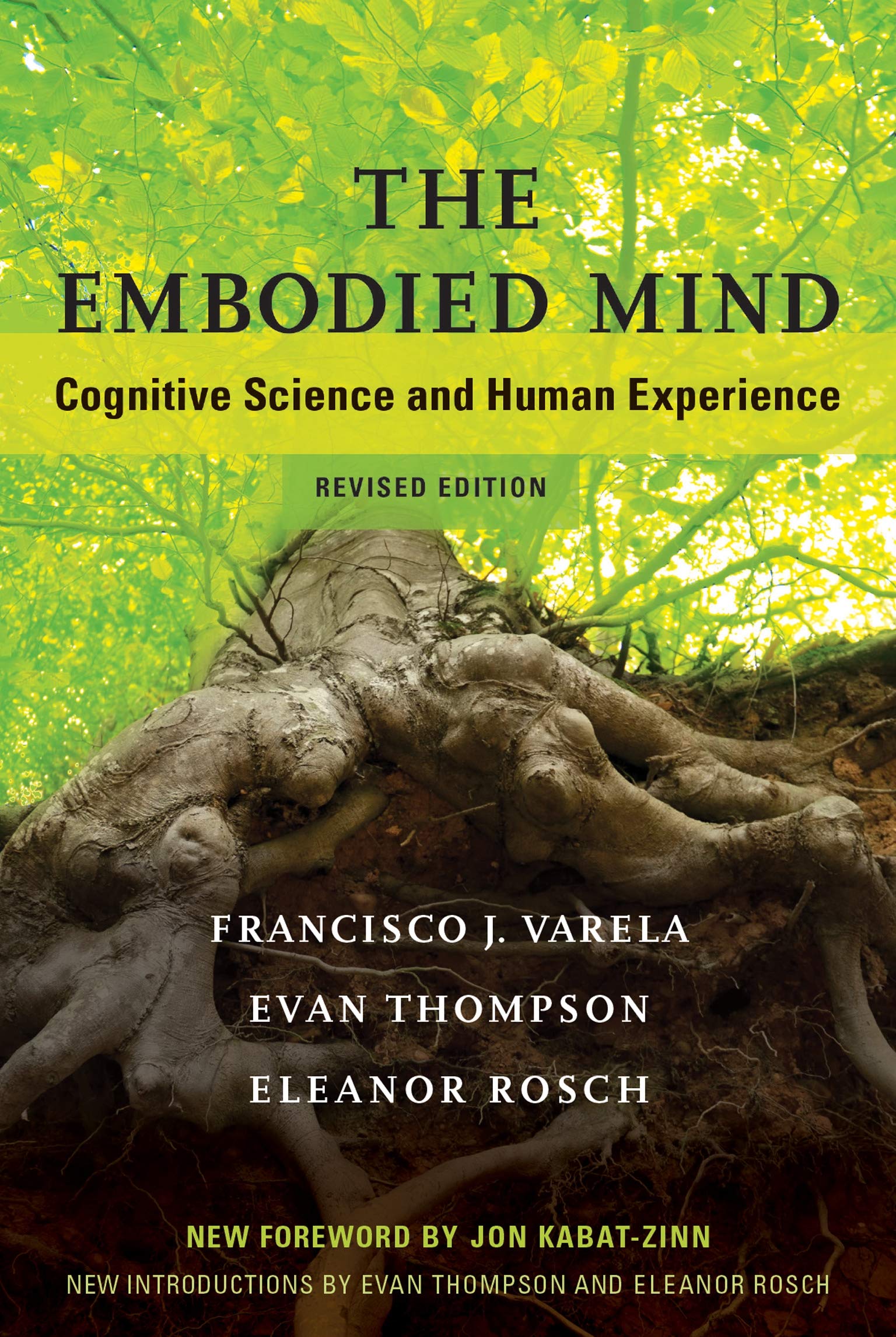 The Embodied Mind: Cognitive Science and Human Experience (The MIT Press)
