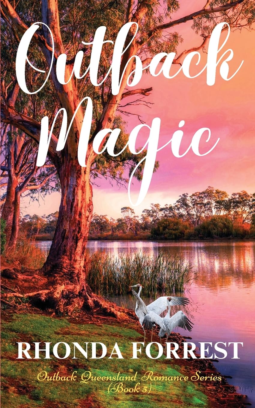 Outback Magic: Outback Queensland Romance Series - Book 5