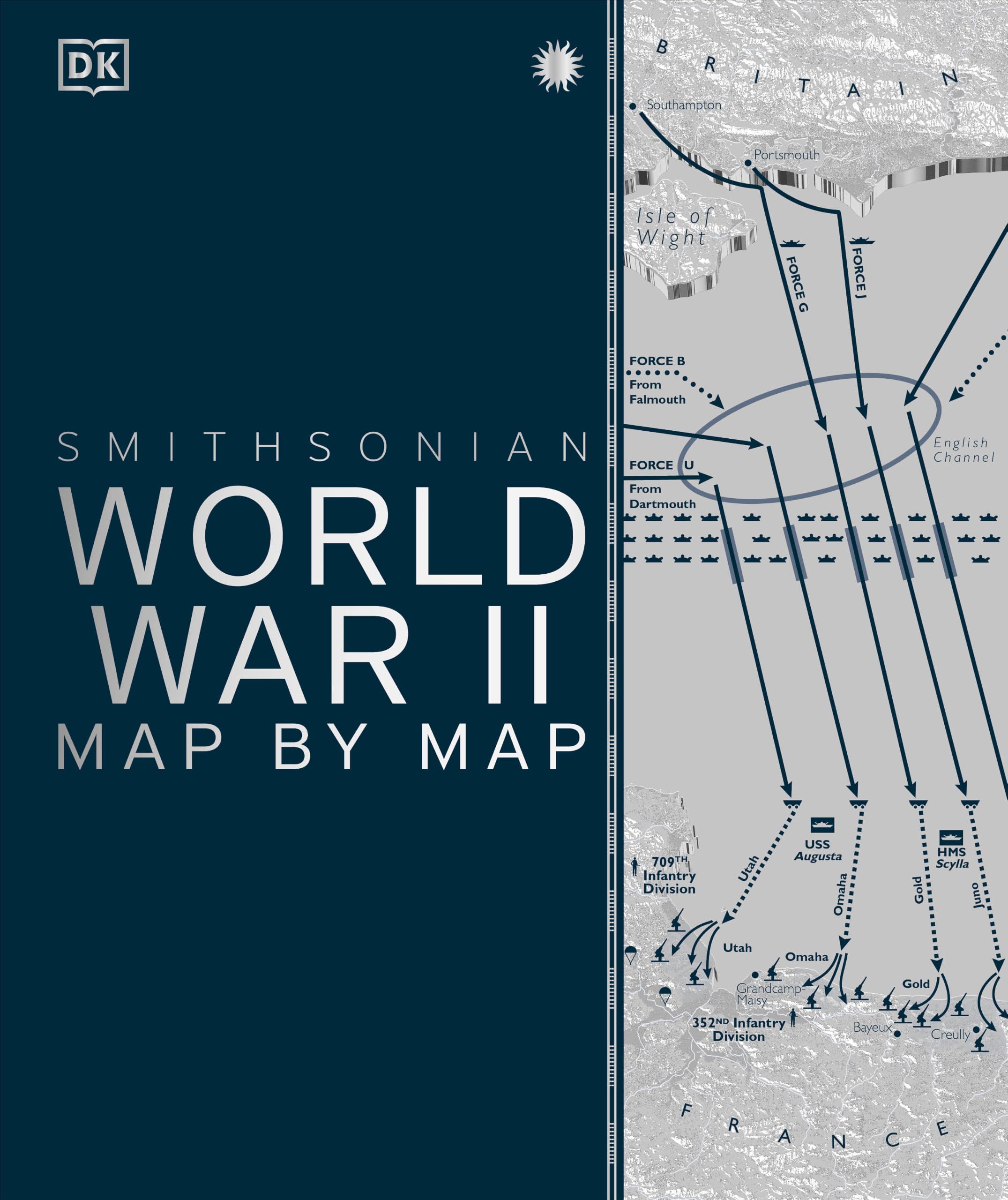 World War II Map by Map by DK (2019, Hardcover)