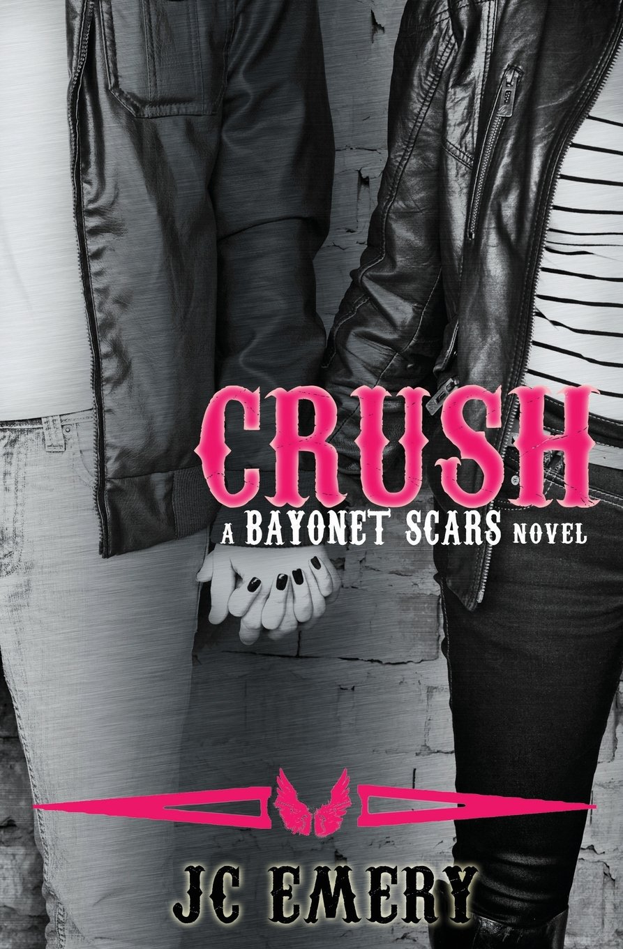 Crush: Volume 4 (Bayonet Scars)
