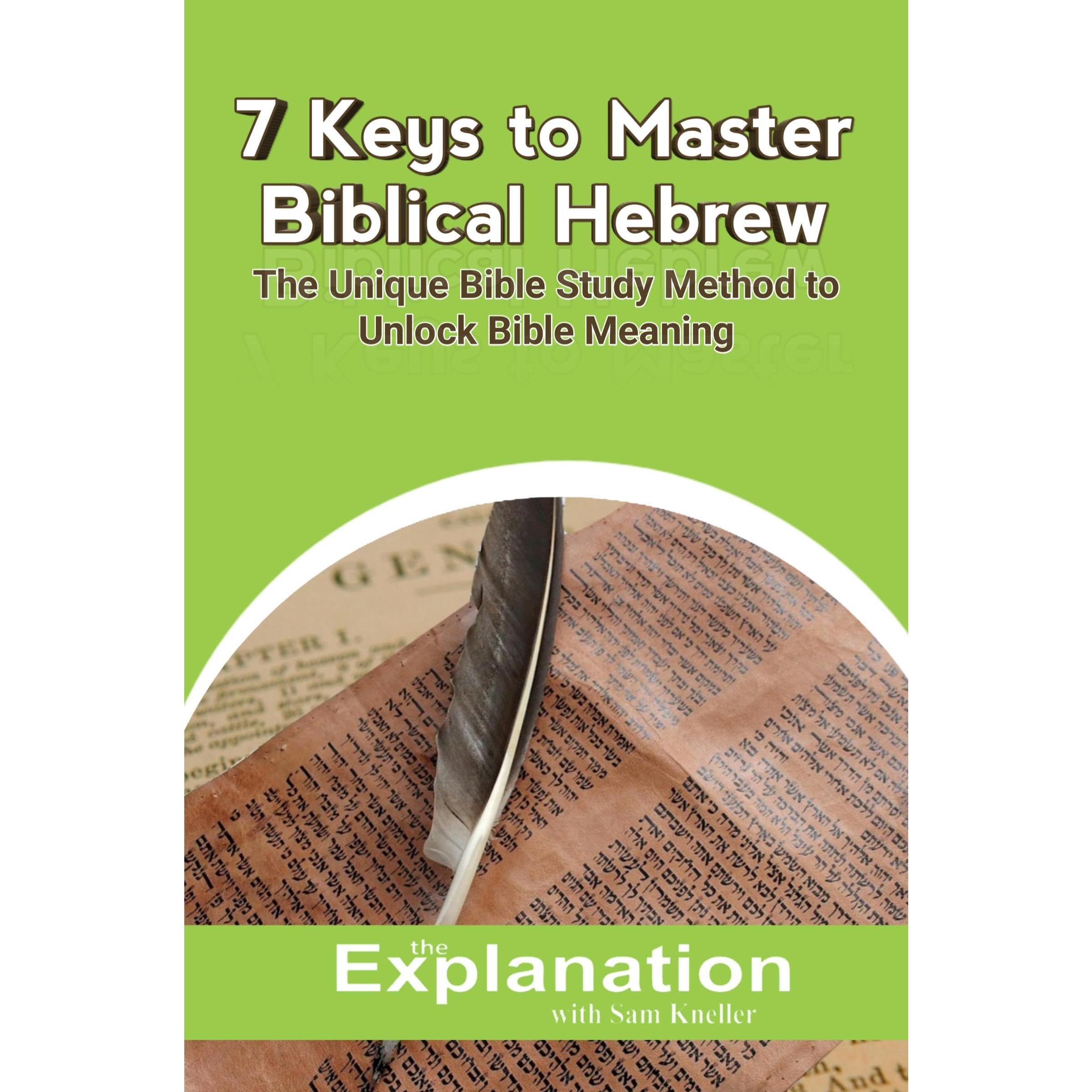 7 Keys to Master Biblical Hebrew