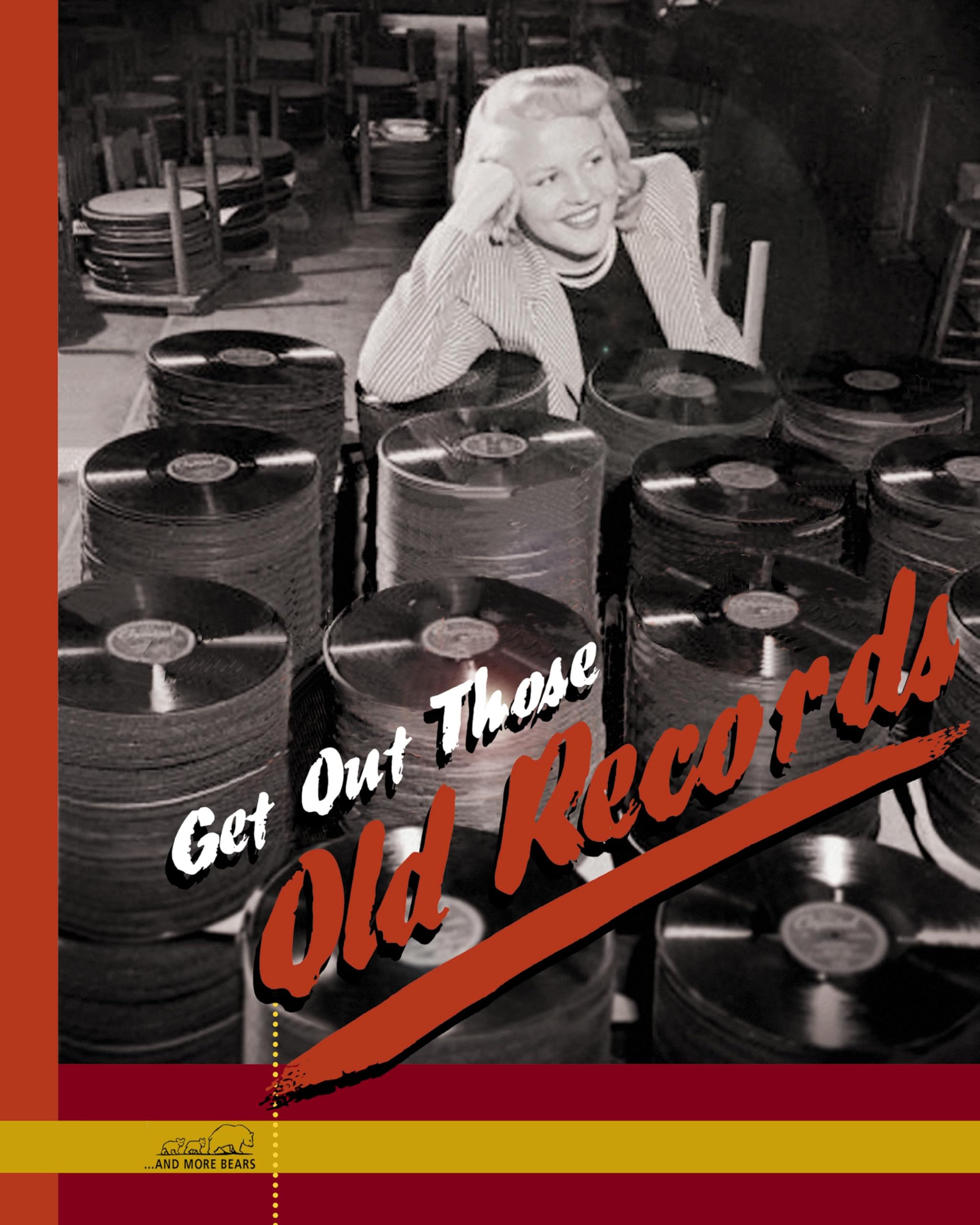 Get Out Those Old Records (Buch + CD)