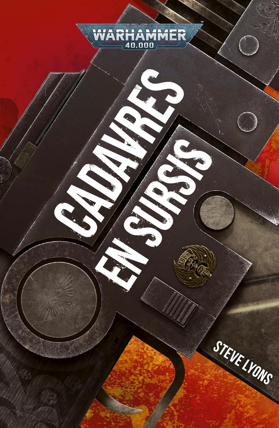 Cadavres en Sursis (Warhammer 40,000) - Steve Lyons (2025)