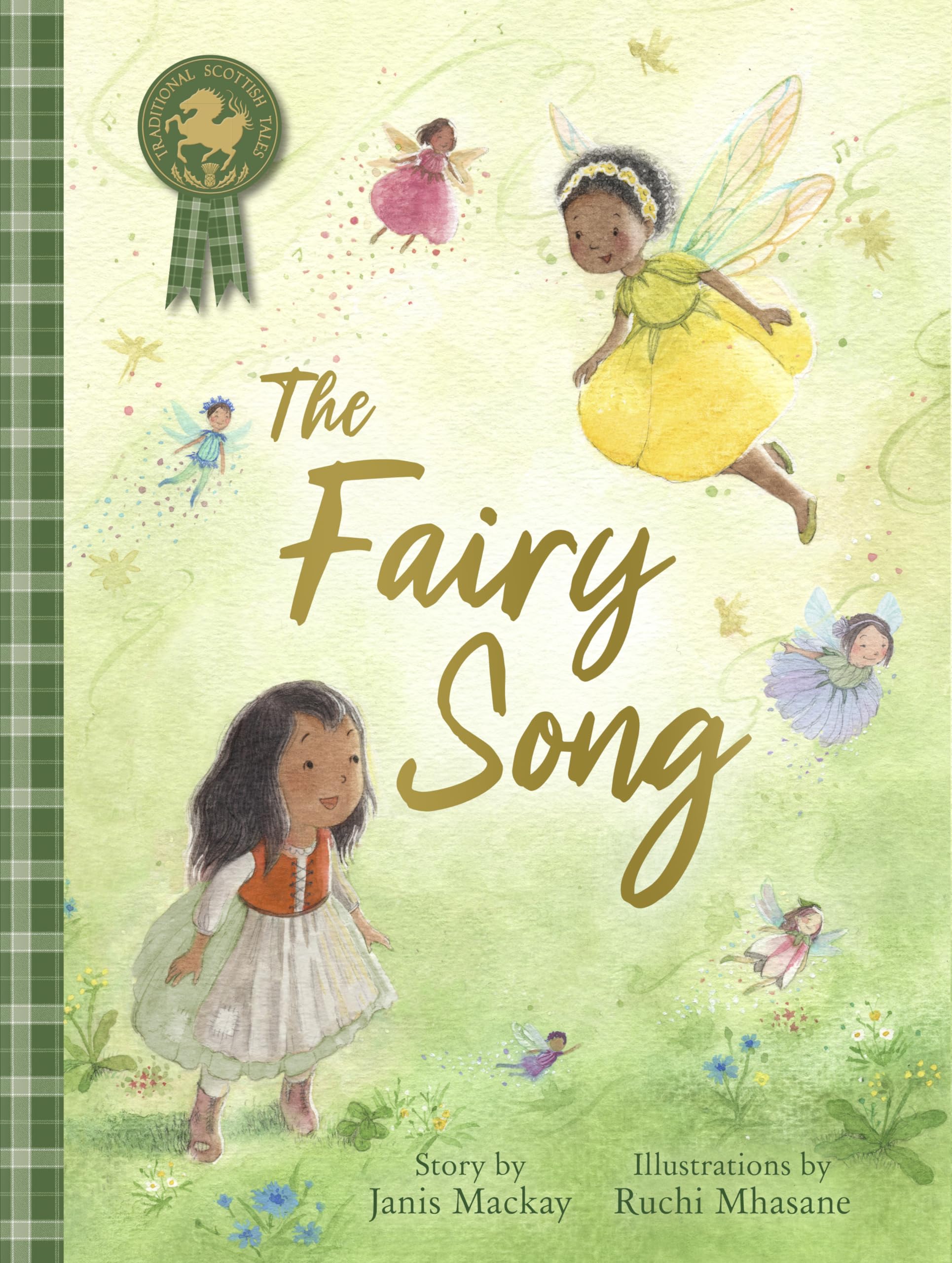 The Fairy Song (Picture Kelpies: Traditional Scottish Tales)