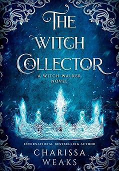 The Witch Collector The Witch Walker