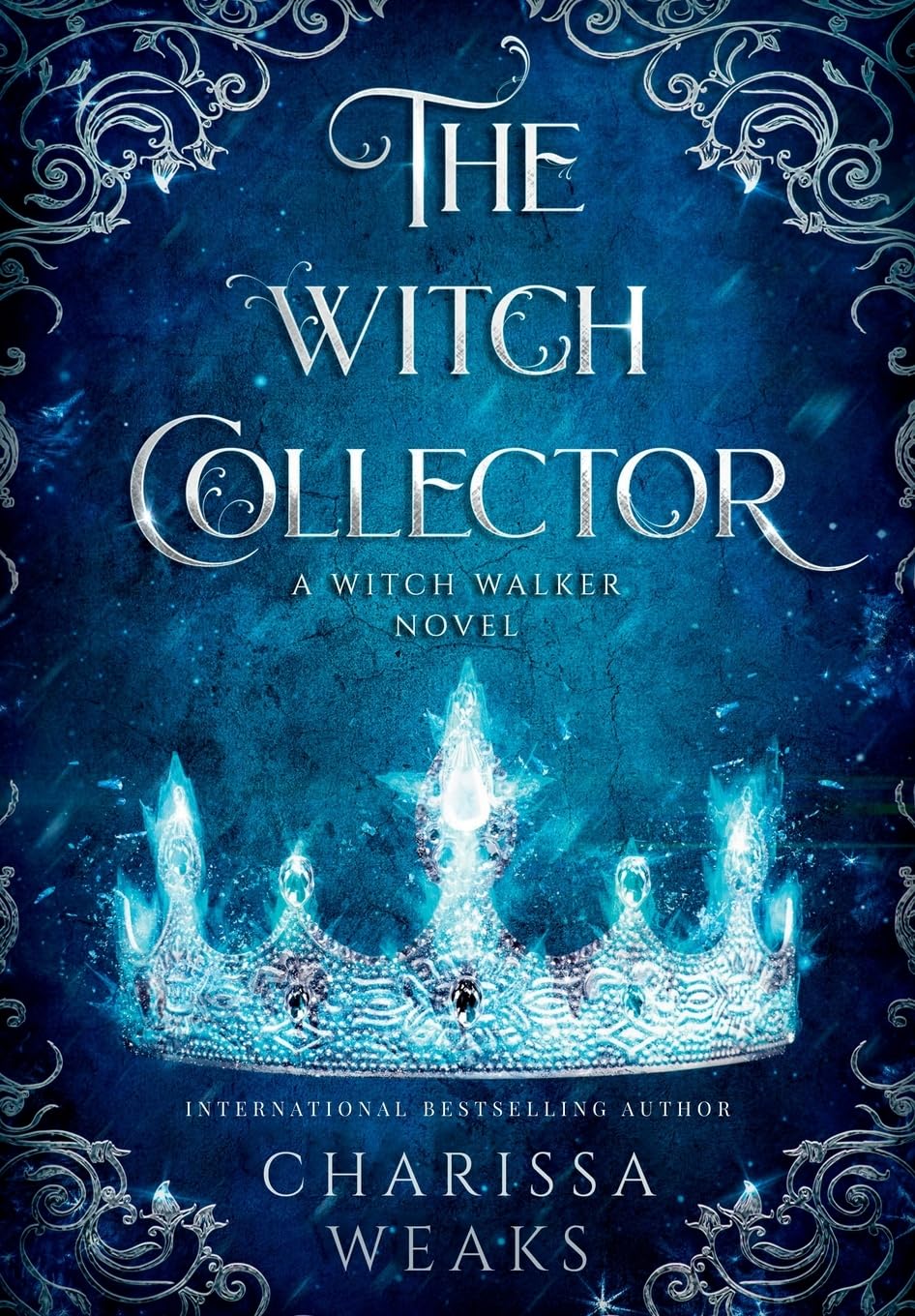 The Witch Collector: 1 (The Witch Walker)